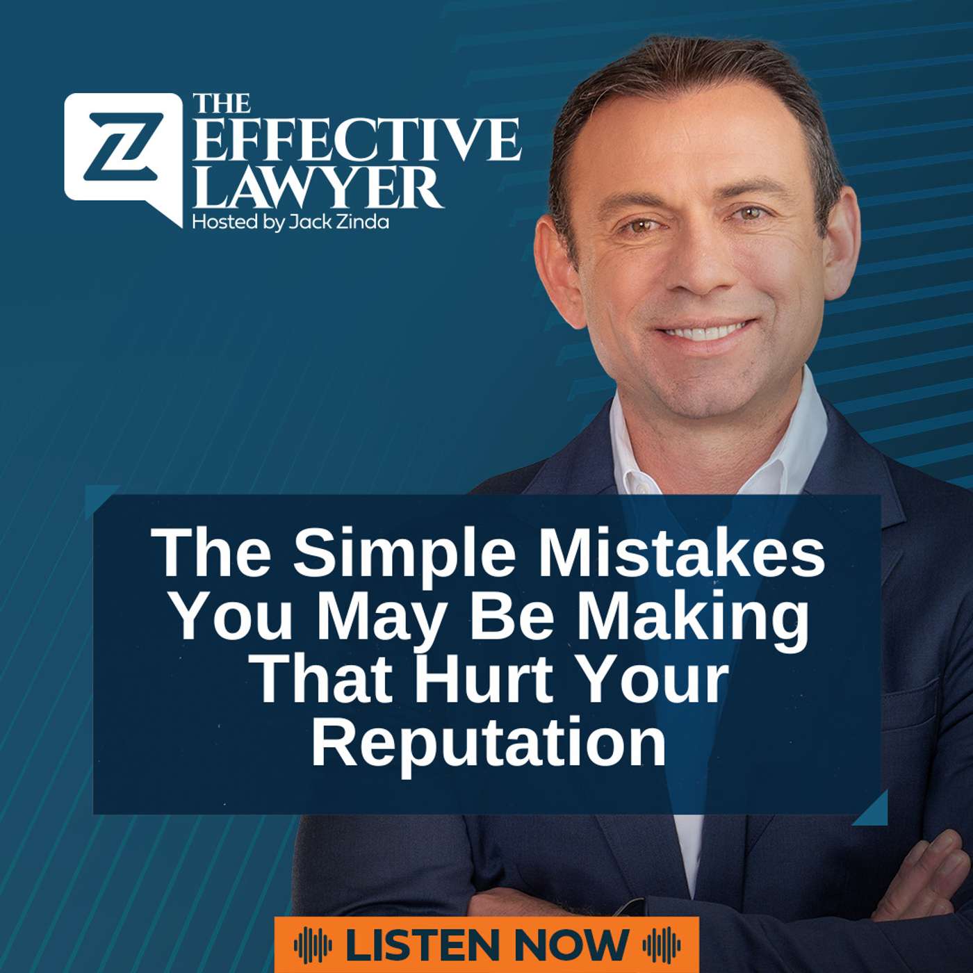 The Effective Lawyer