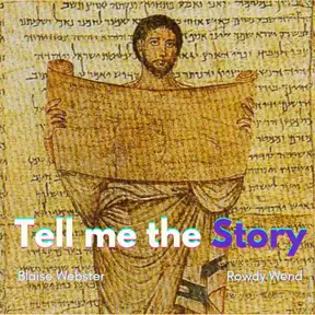 Tell Me the Story
