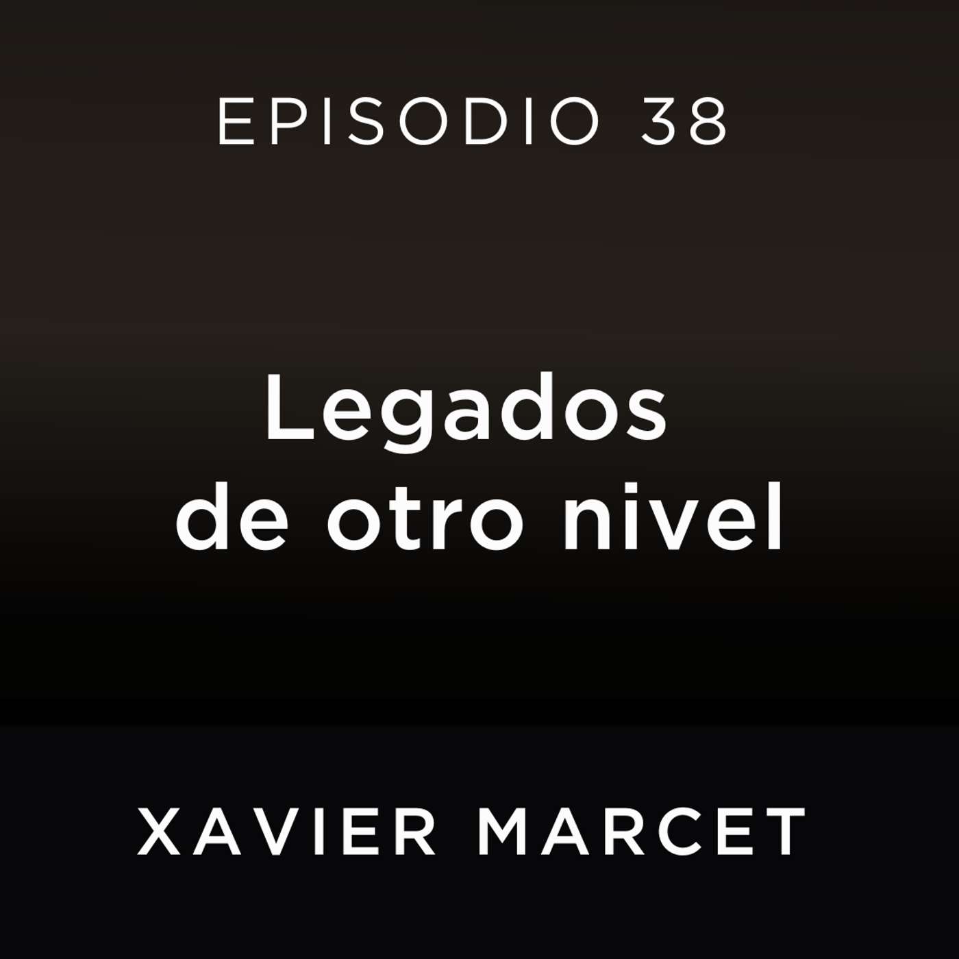 Legados de otro nivel