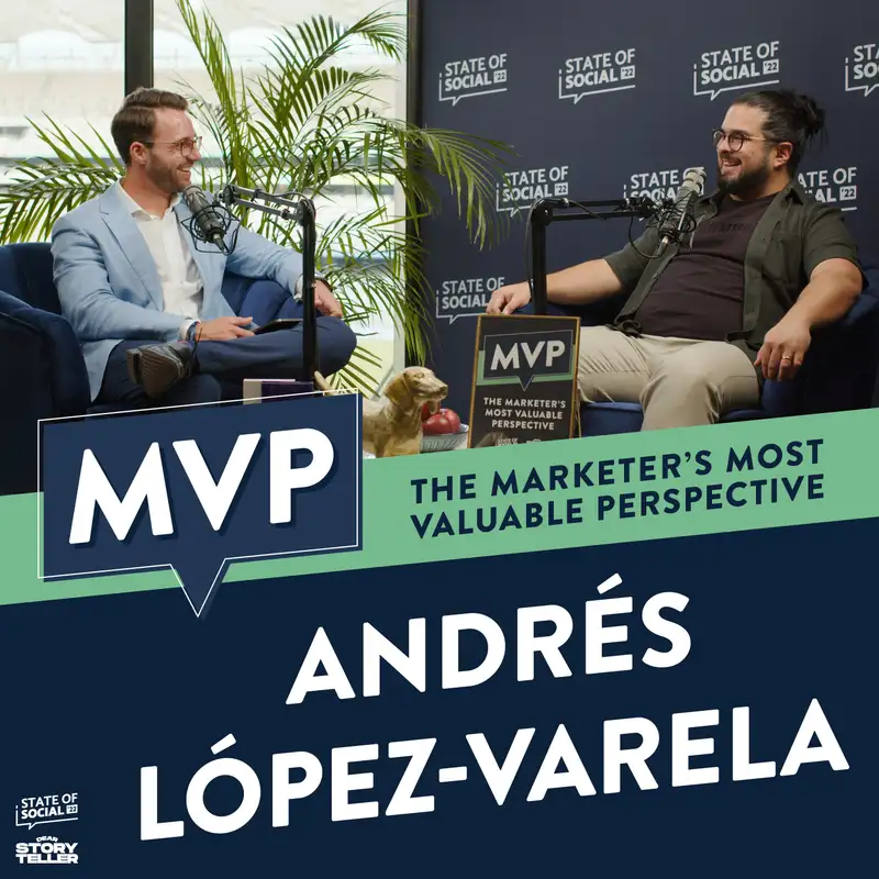 MVP 6 | Andrés López-Varela's Most Valuable Perspective