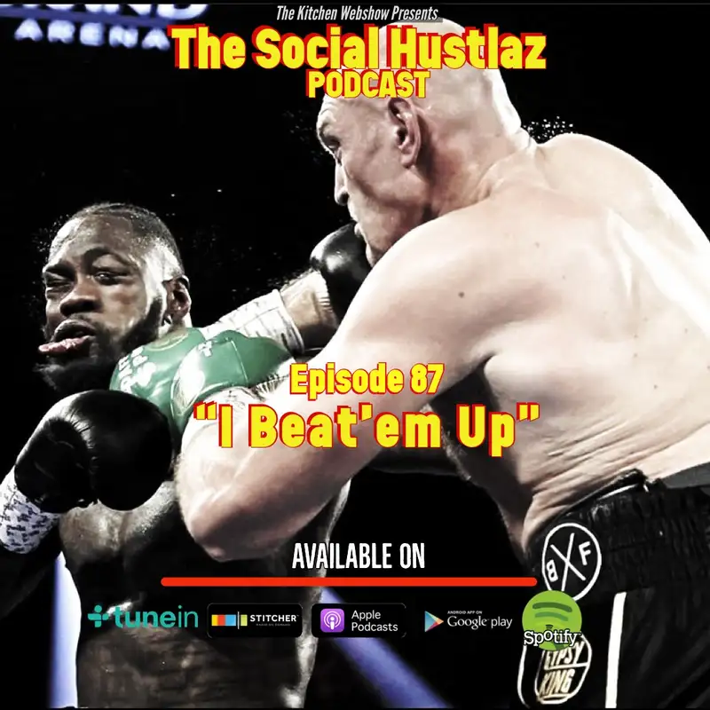 Episode 87 "I Beat'em Up"