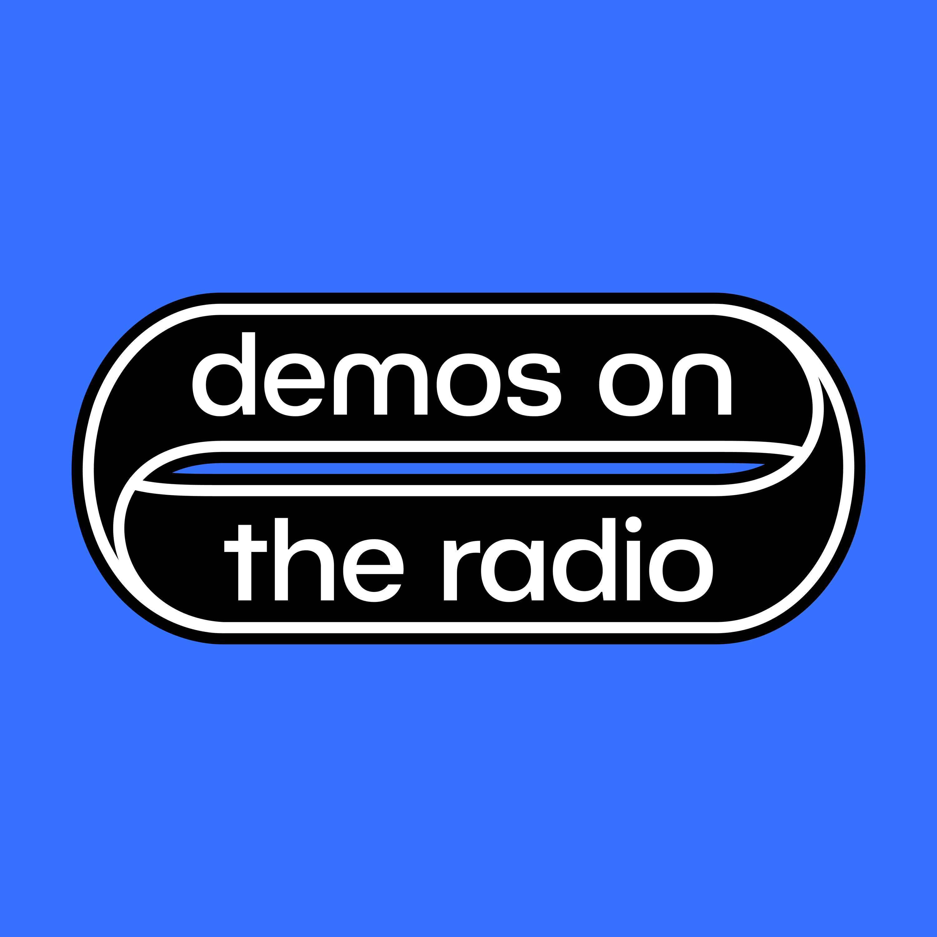 Demos on the Radio