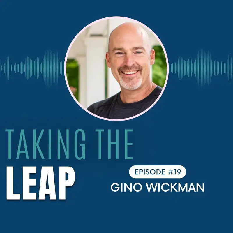 Gino Wickman - Entrepreneur and Author of Rocket Fuel, EOS, and Entrepreneurial Leap