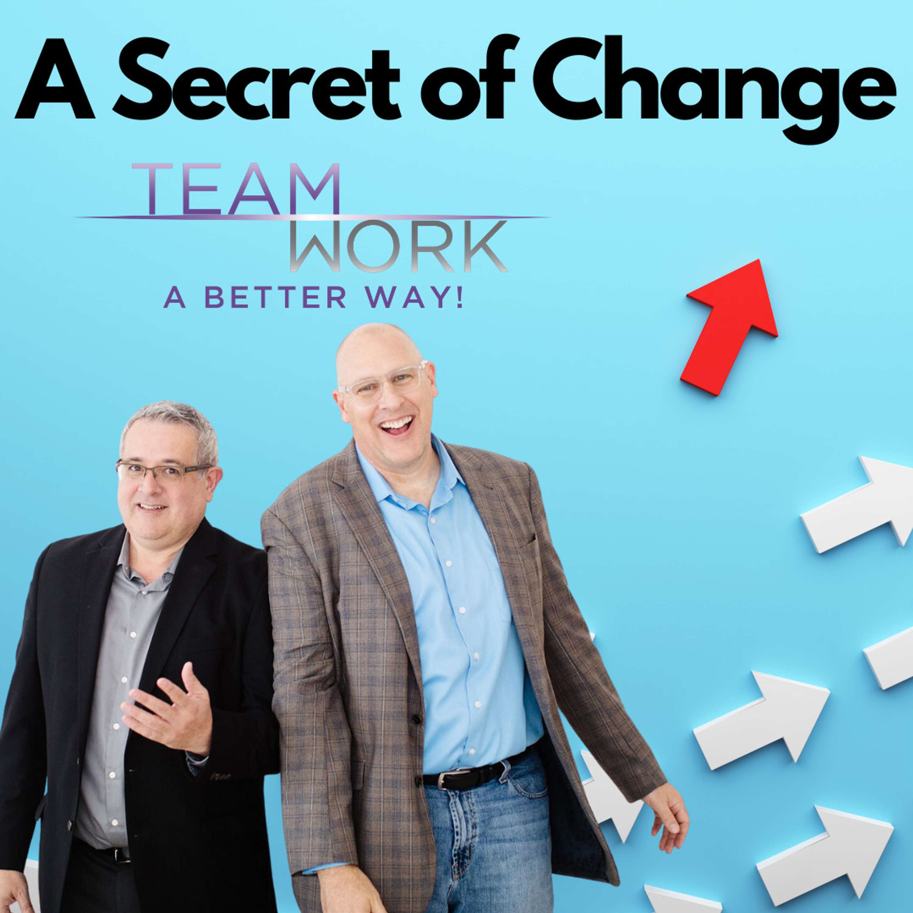 A Secret of Change - podcast episode cover