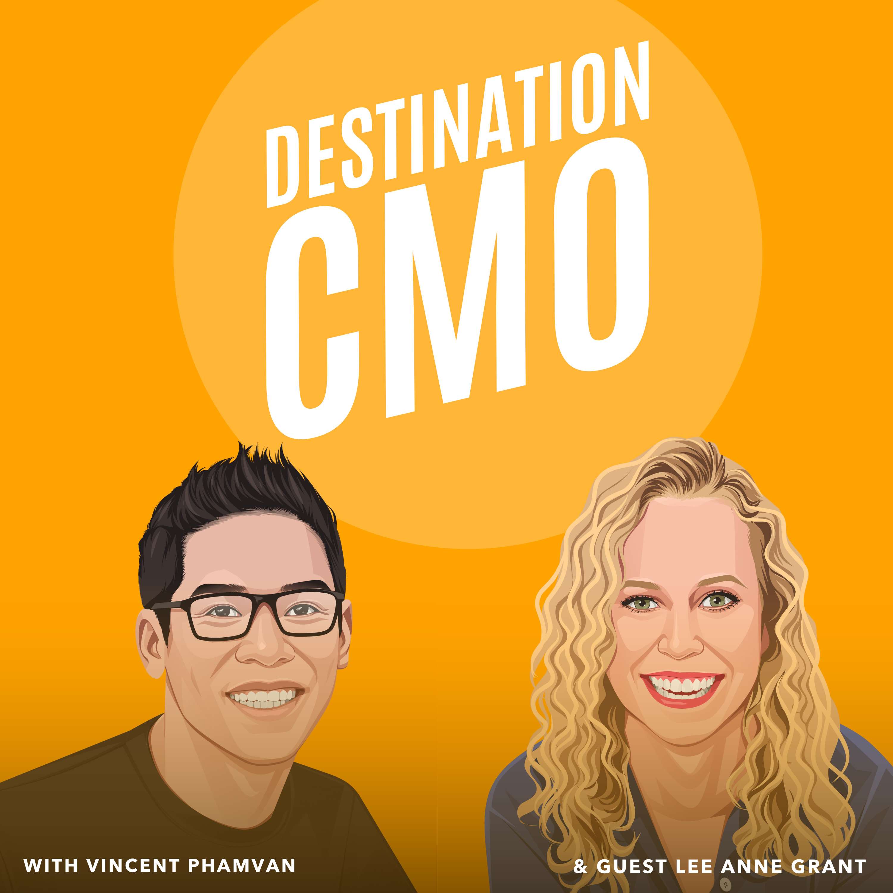Destination CMO with Vincent Phamvan