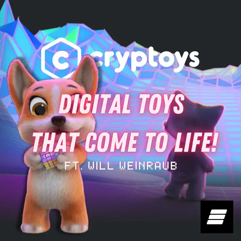 Will Weinraub Of Cryptoys, Collectible And Playable Digital Toys, Plus: Rafi Lounge Wellness NFT, And More…