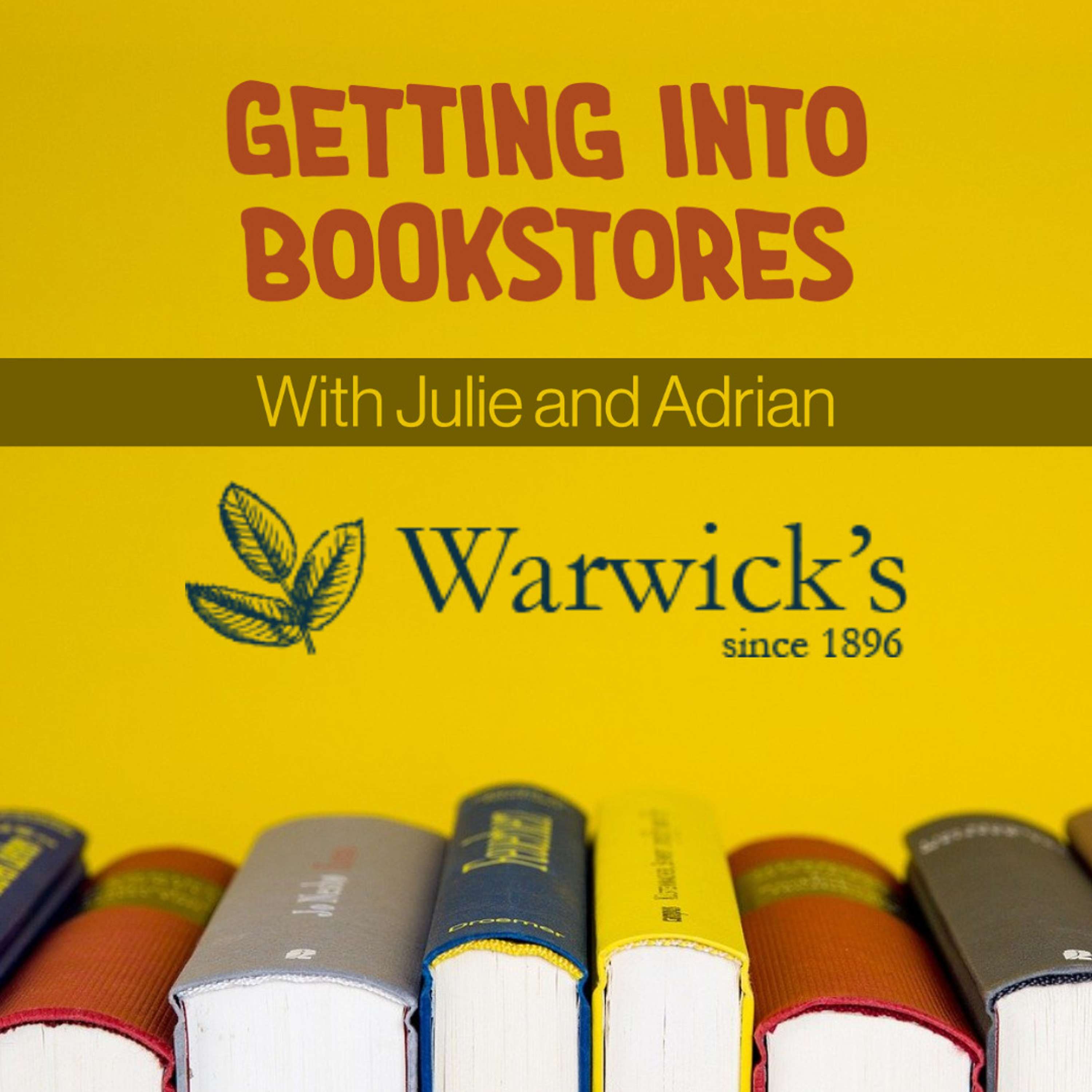 How to get your books into bookstores - Warwick's Book Buyers - podcast episode cover