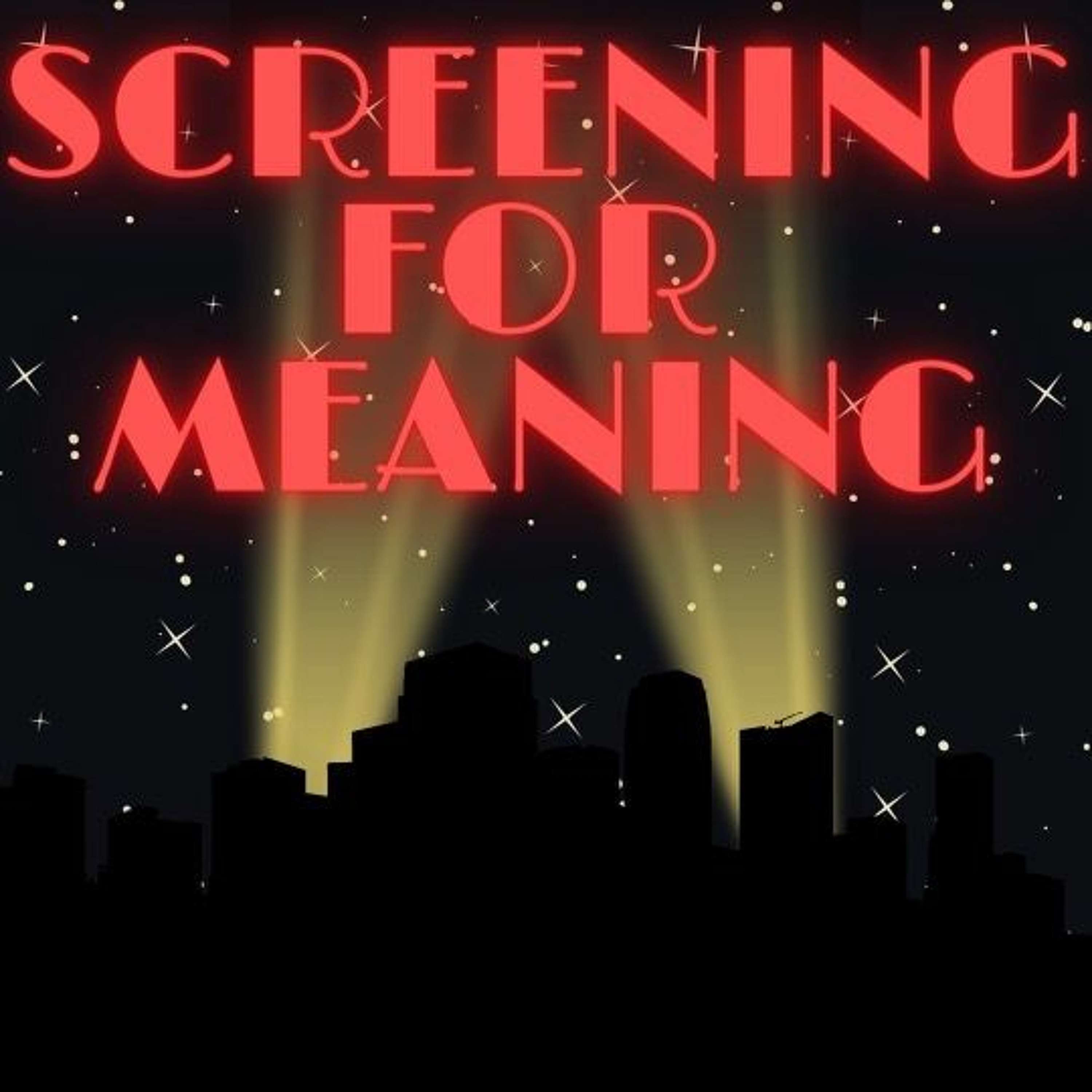 Screening for Meaning: King Richard (2021)