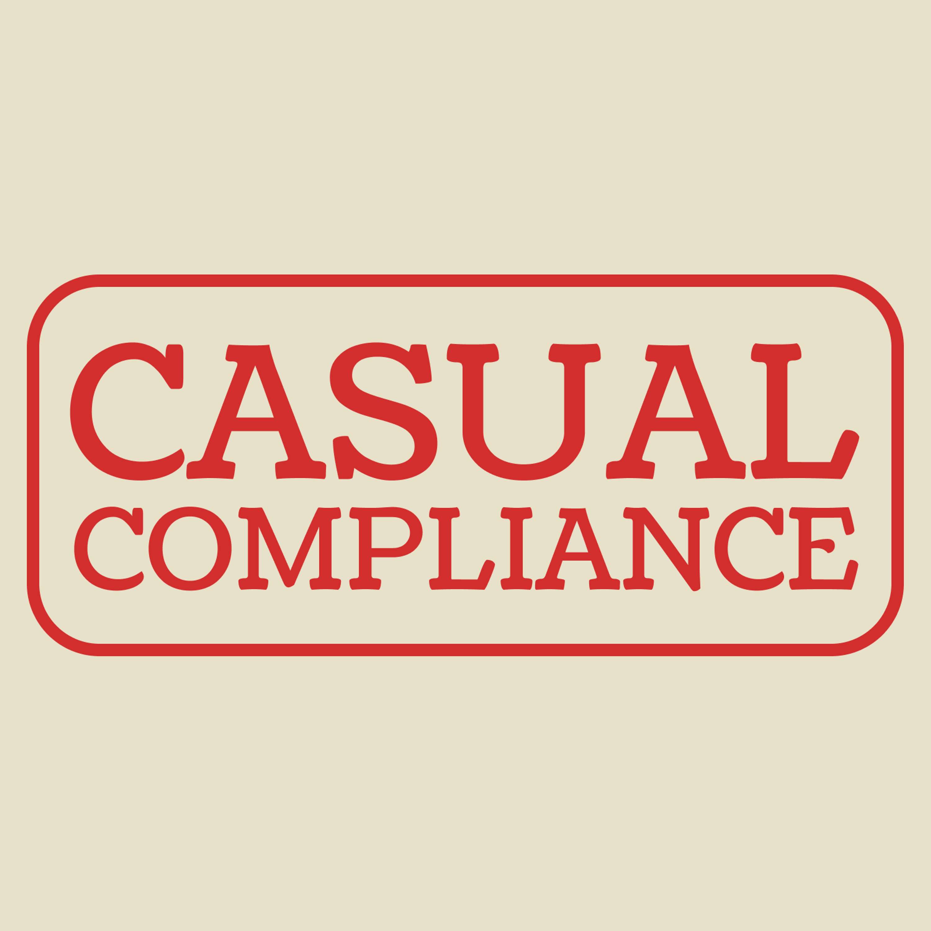 Casual Compliance