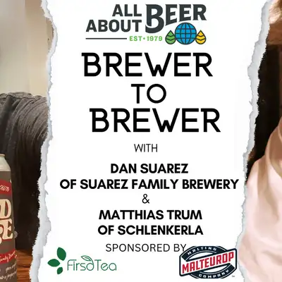 Artwork for Brewer to Brewer: Dan Suarez and Matthias Trum (Ep. 37)