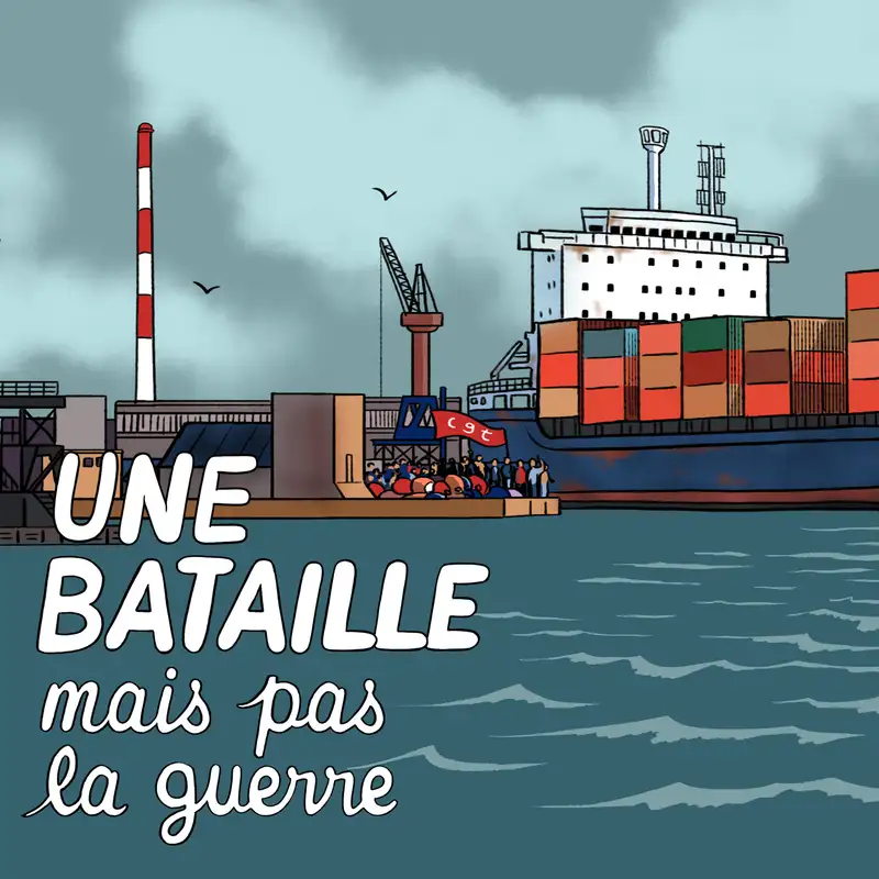 DOCUMENTAIRE - Une bataille mais pas la guerre - 2/4 : Classe ouvrière
