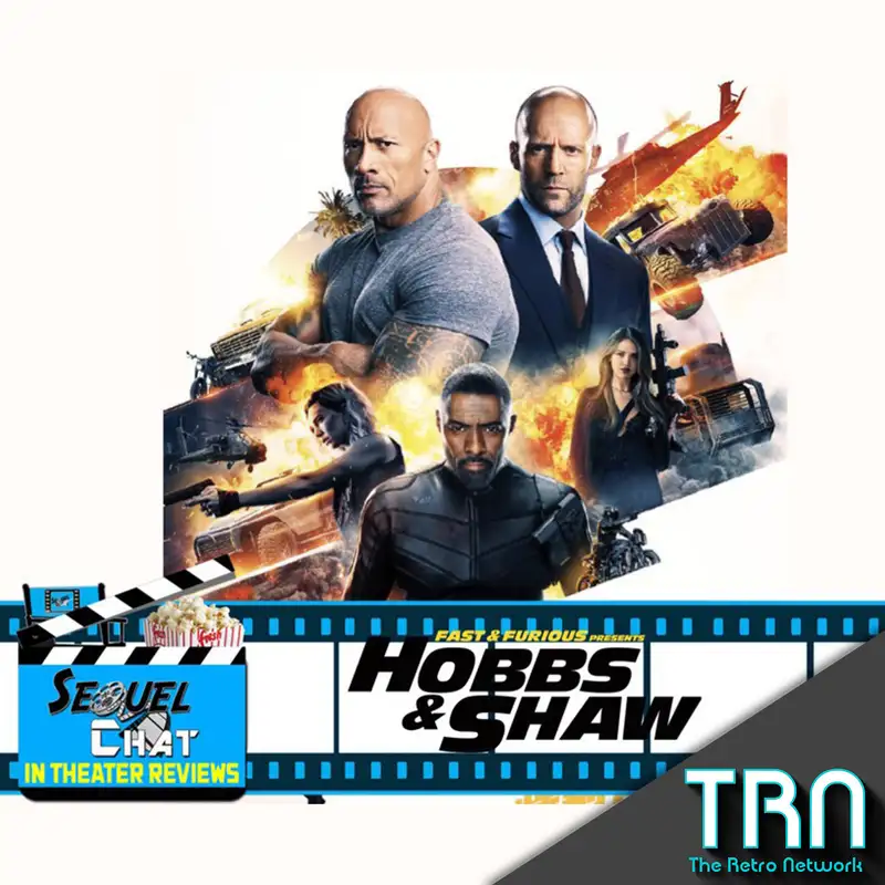 EP106 | SequelChat Review of Hobbs & Shaw | SequelQuest
