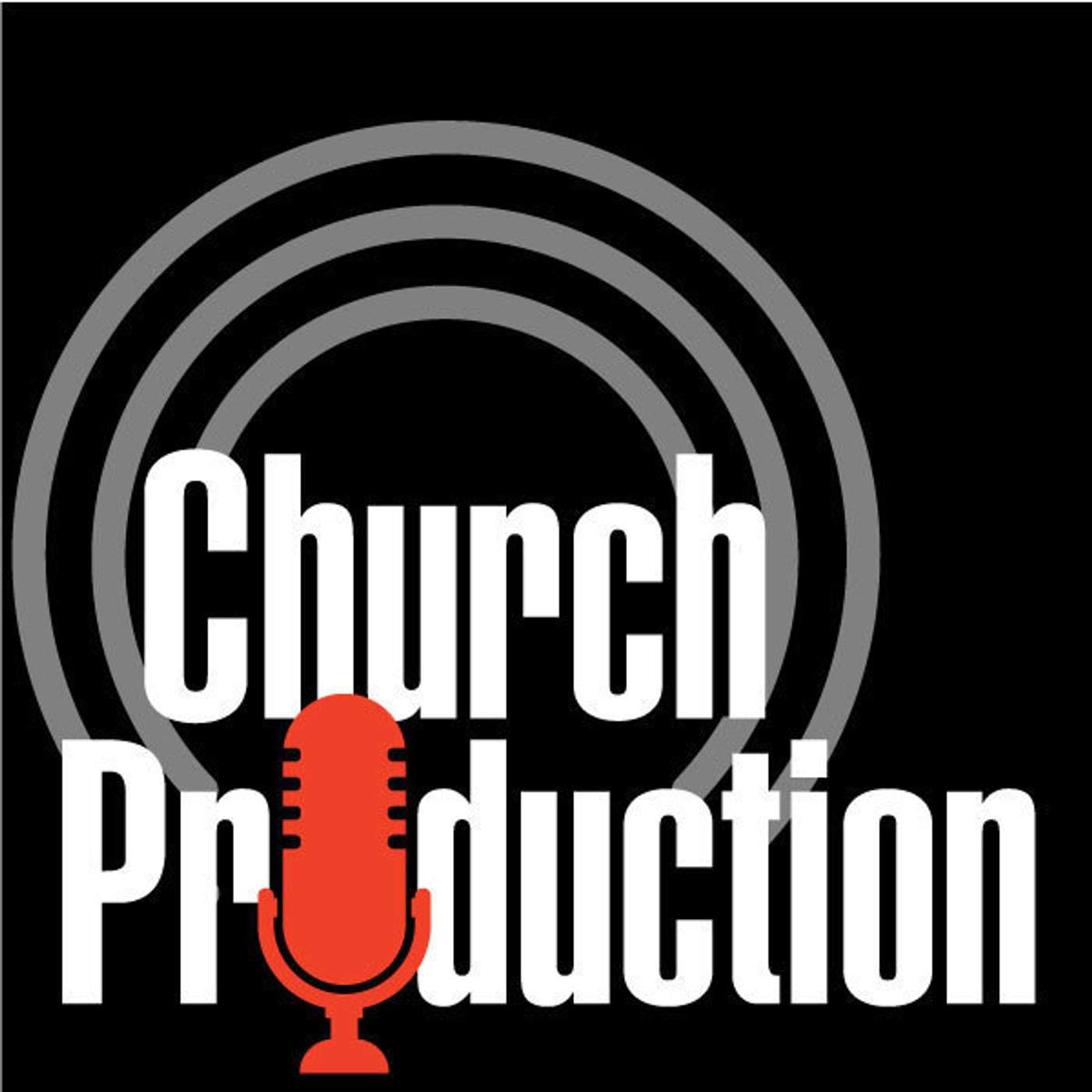 The Church Production Podcast