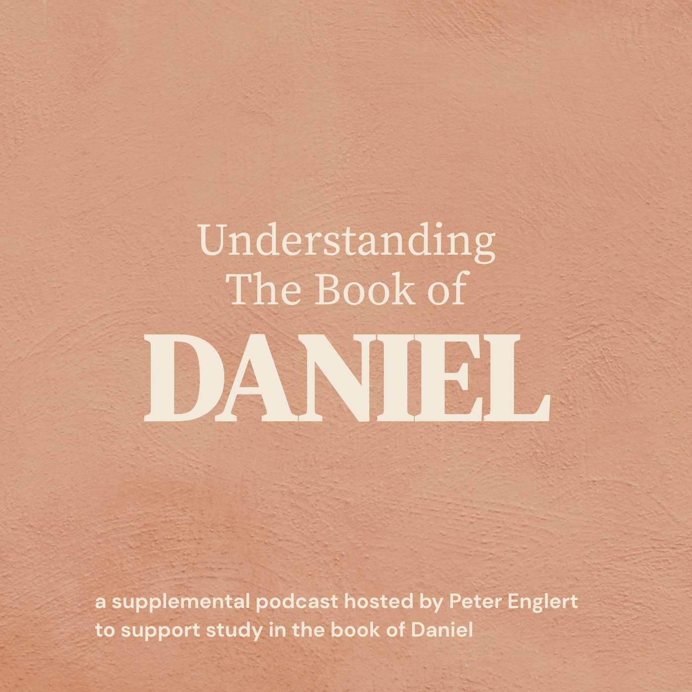 Understanding the Book of Daniel