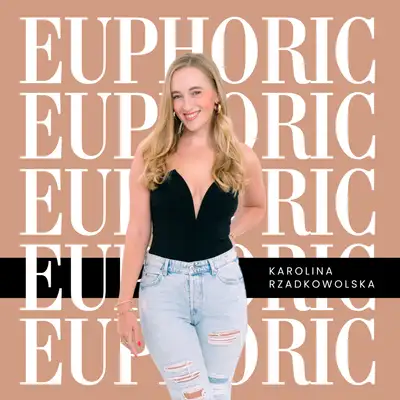 Euphoric the Podcast