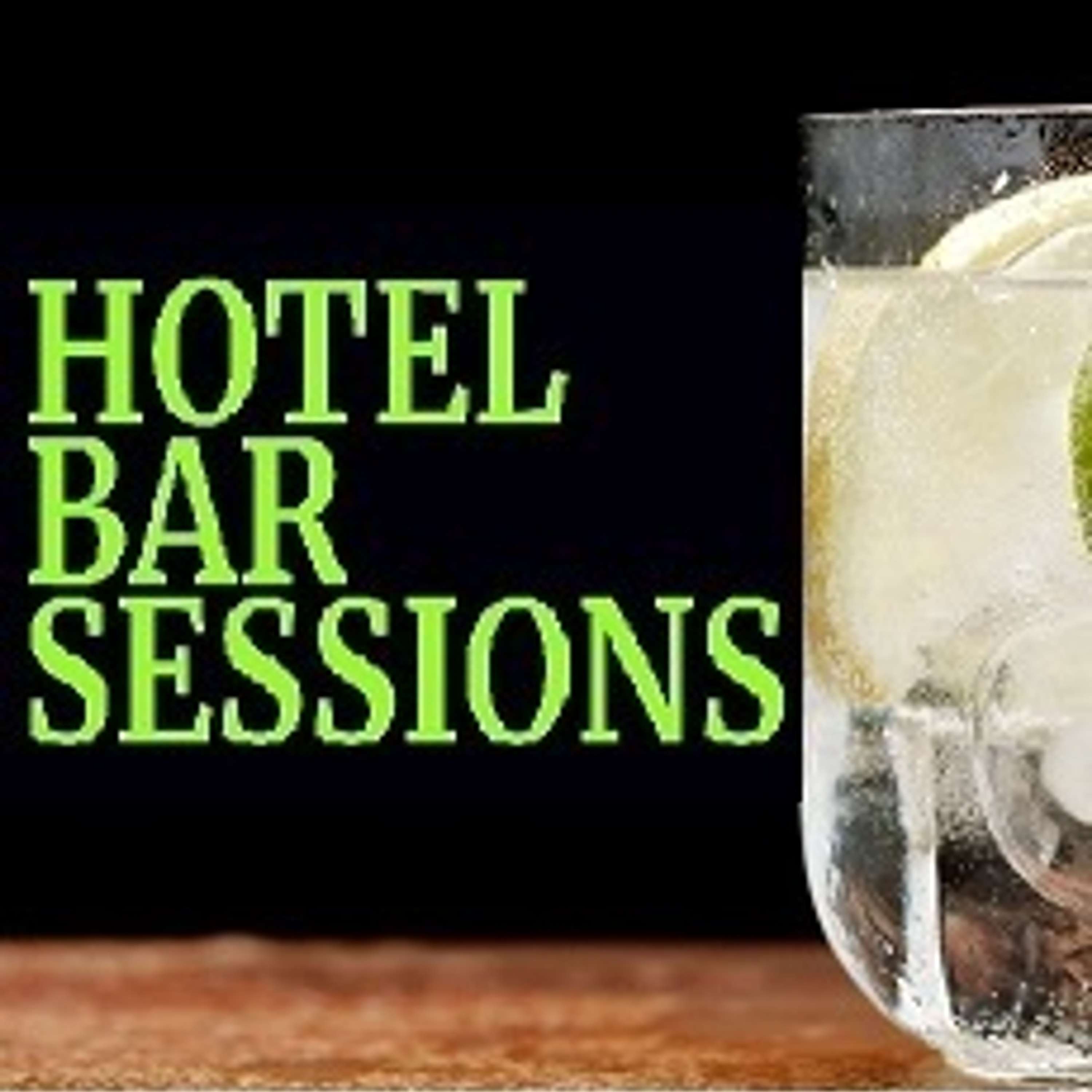 Hotel Bar Sessions Image