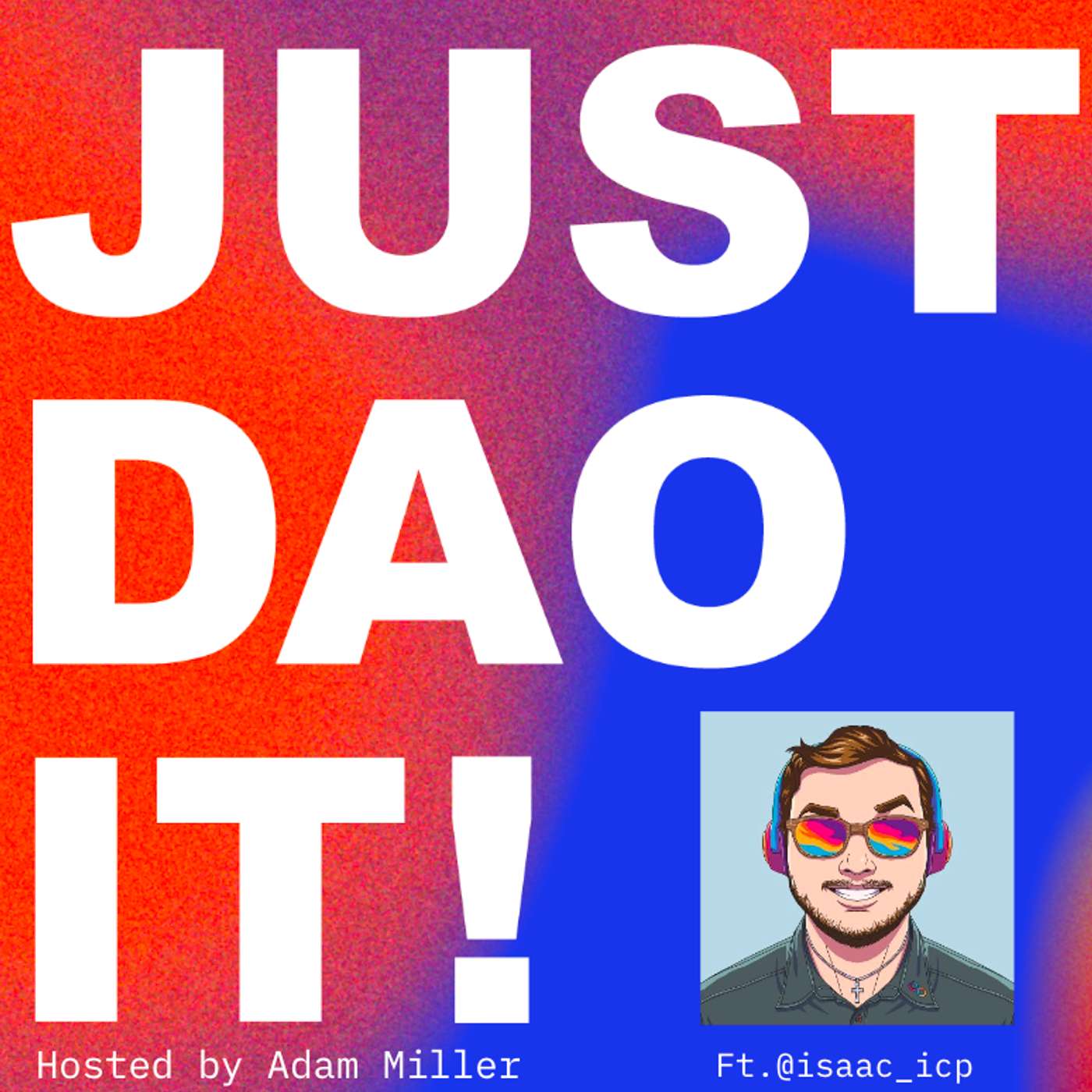 Just DAO It! DAO News & Interview with Isaac from Code and State Just DAO It! DAO News & Interview with Isaac from Code and State