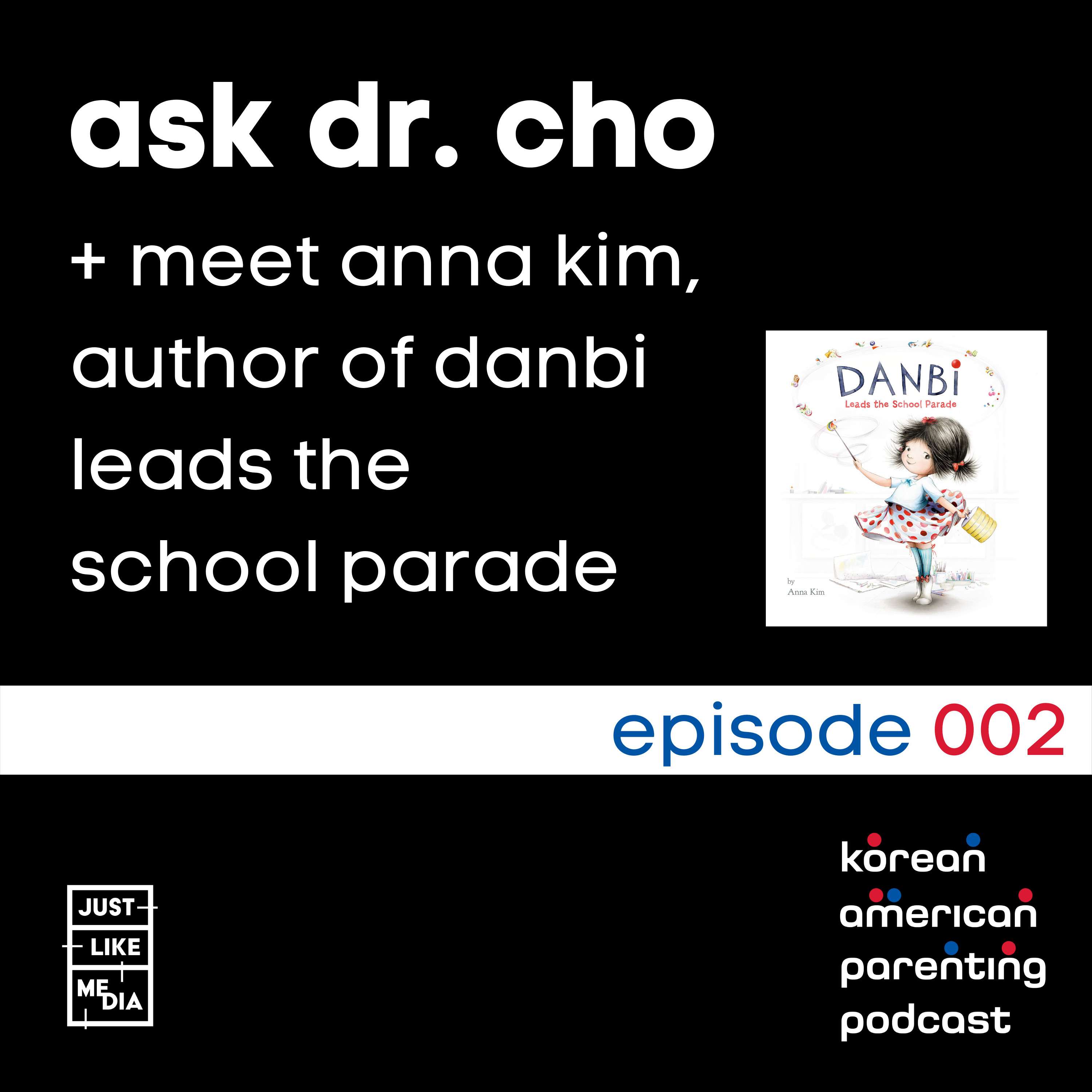 Korean American Parenting Podcast