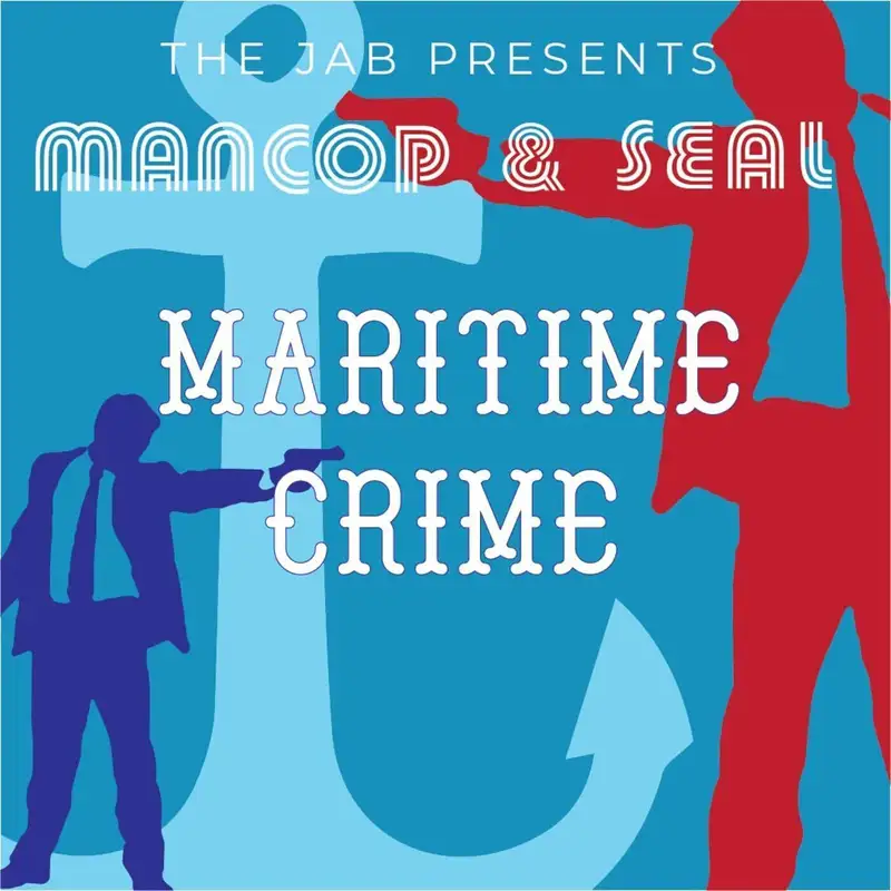 Mancop & Seal: Maritime Crime