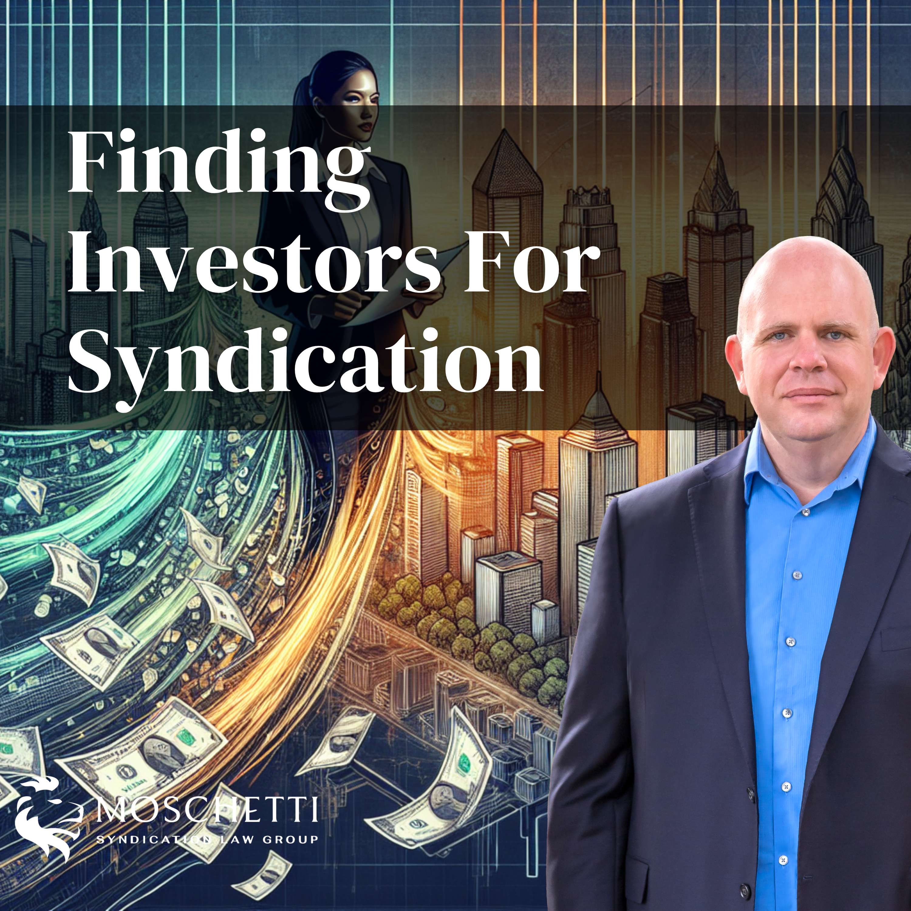Syndication Law & The Private Placement Memorandum Attorney