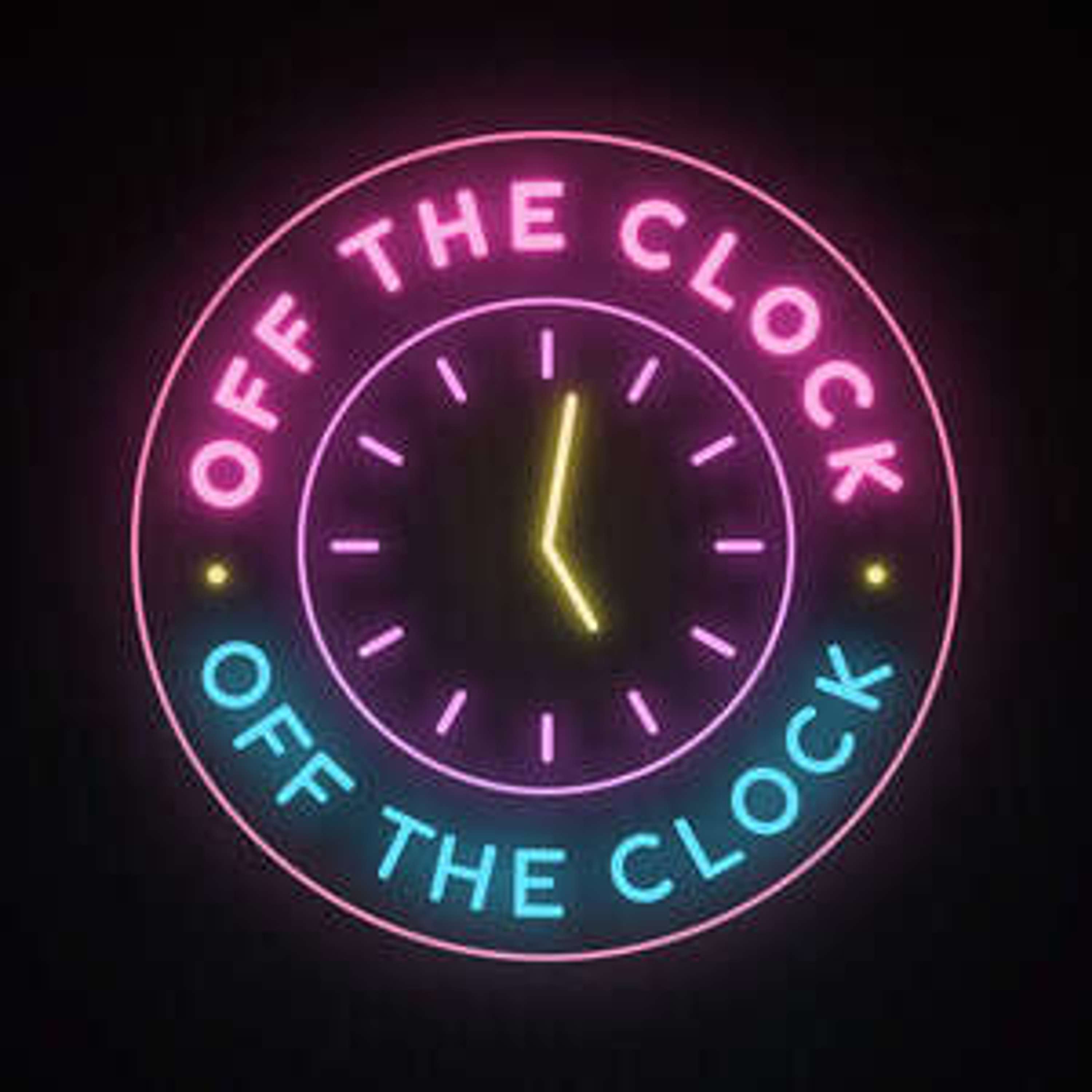 Off the Clock