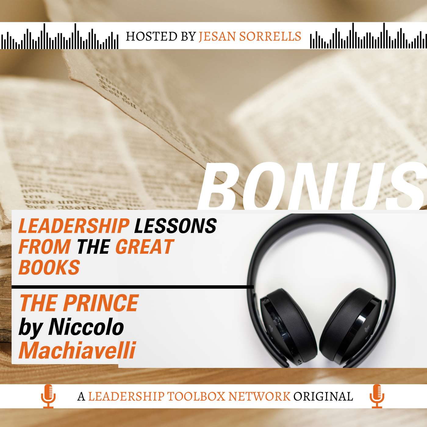 Leadership Lessons From The Great Books
