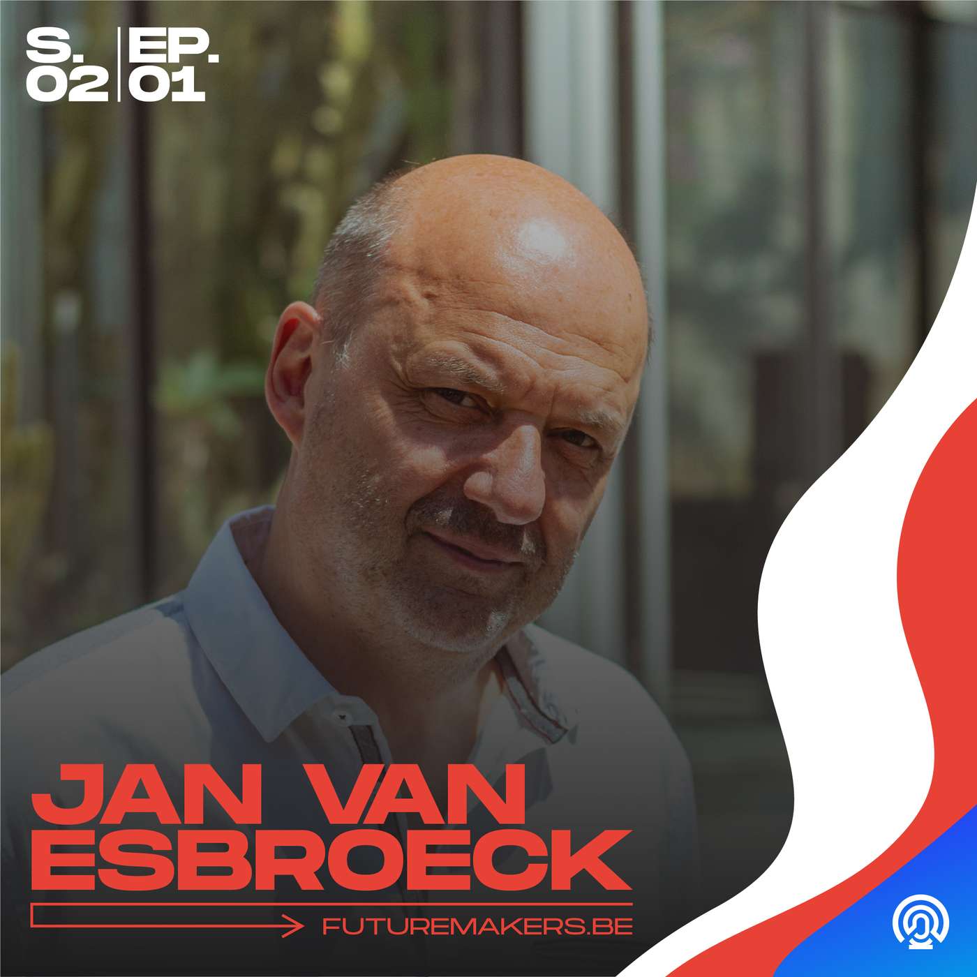 S2 Episode 1 - Jan Van Esbroeck