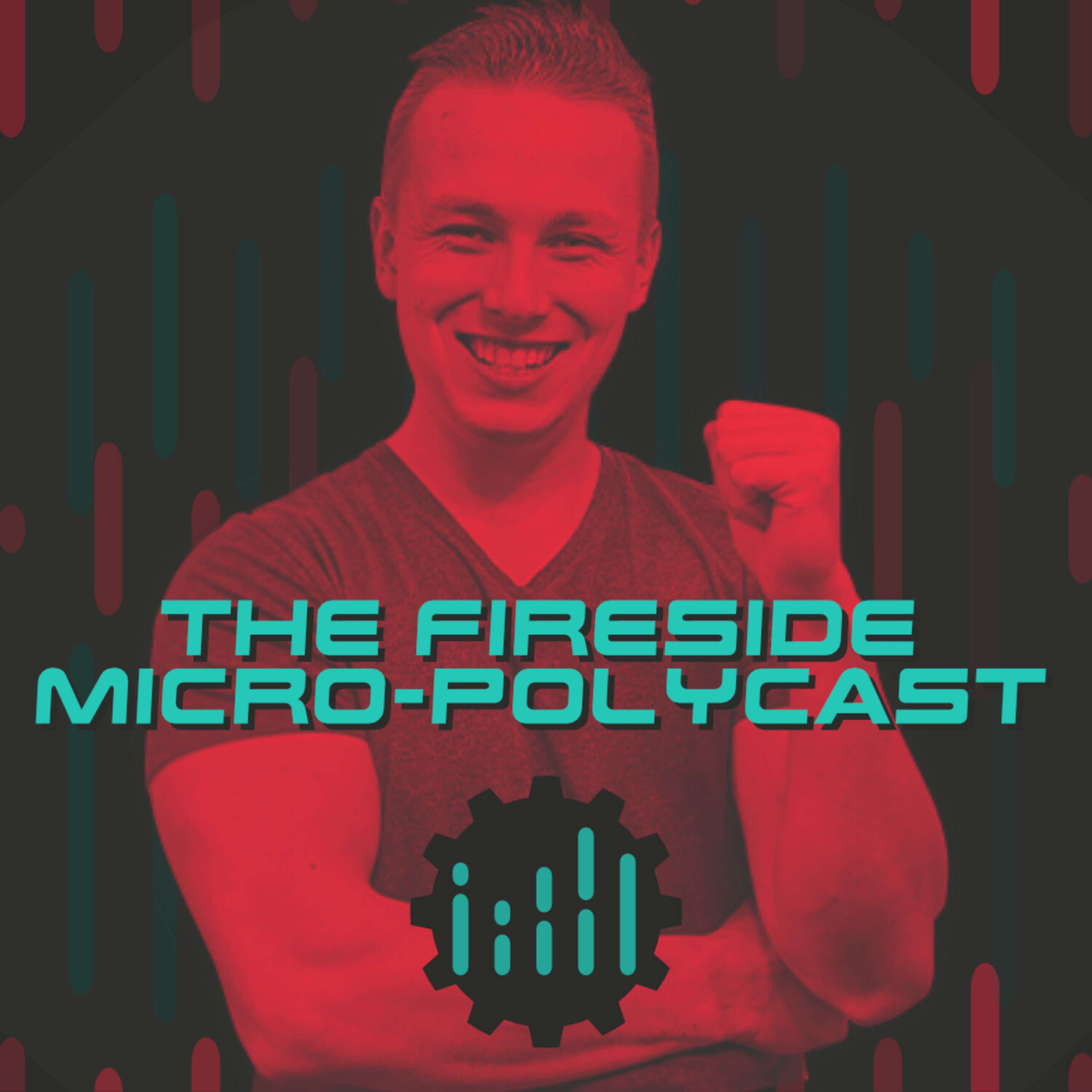 It is NOT too late to Start Making Content! [Fireside Polycast]