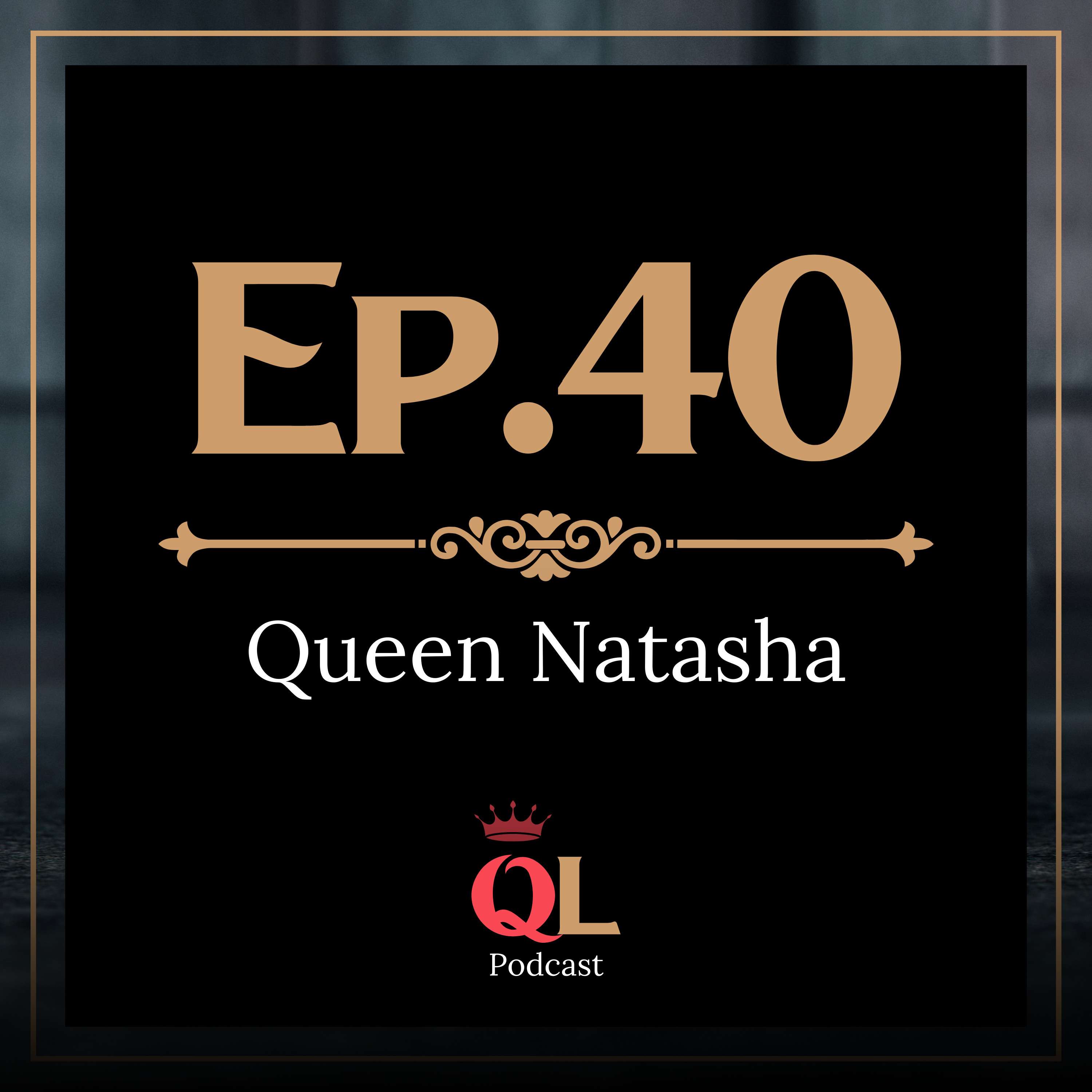 Natasha is a Queen Leader: All the "woo-woo" stuff you've dreamt of, including accepting your death!