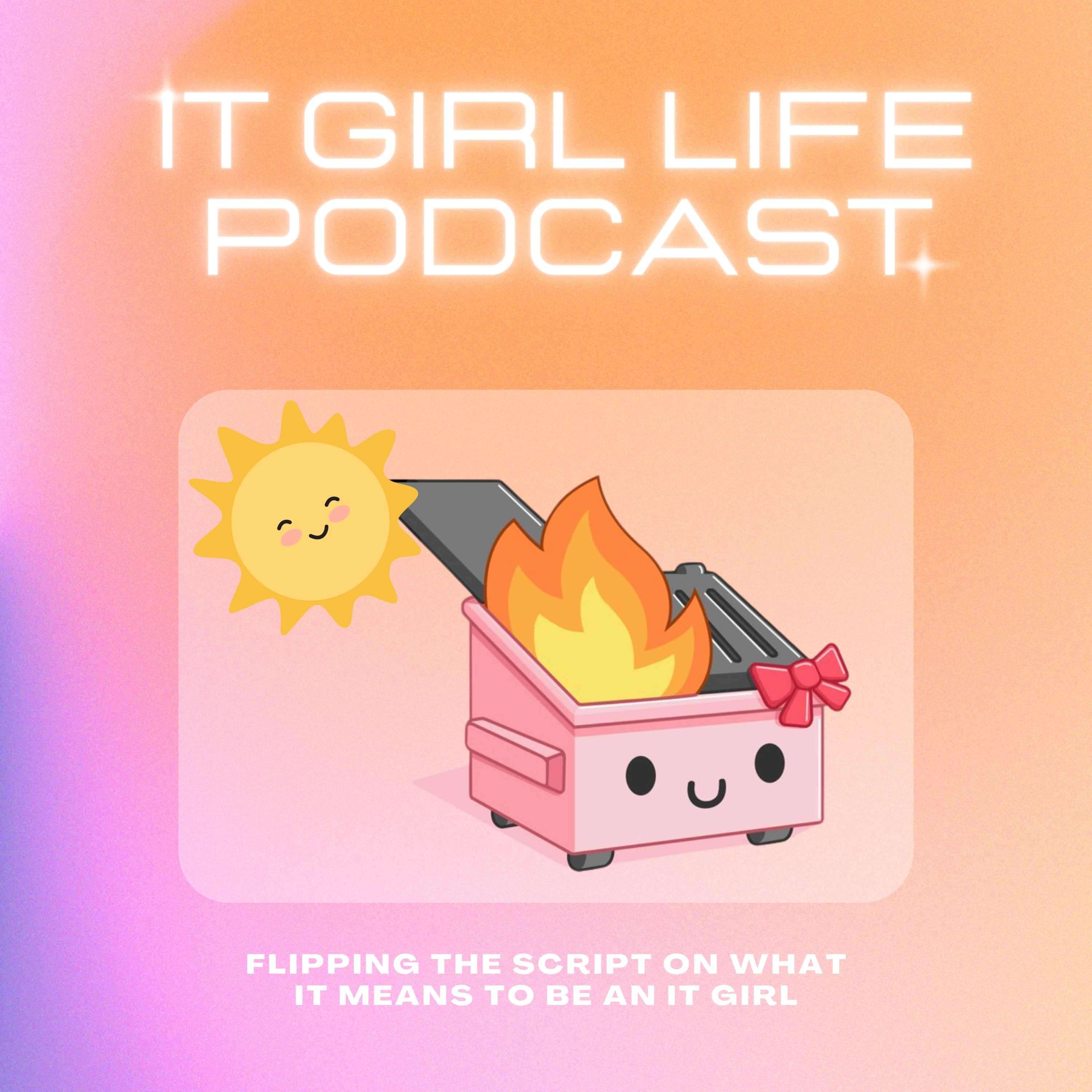 The IT Girl Life