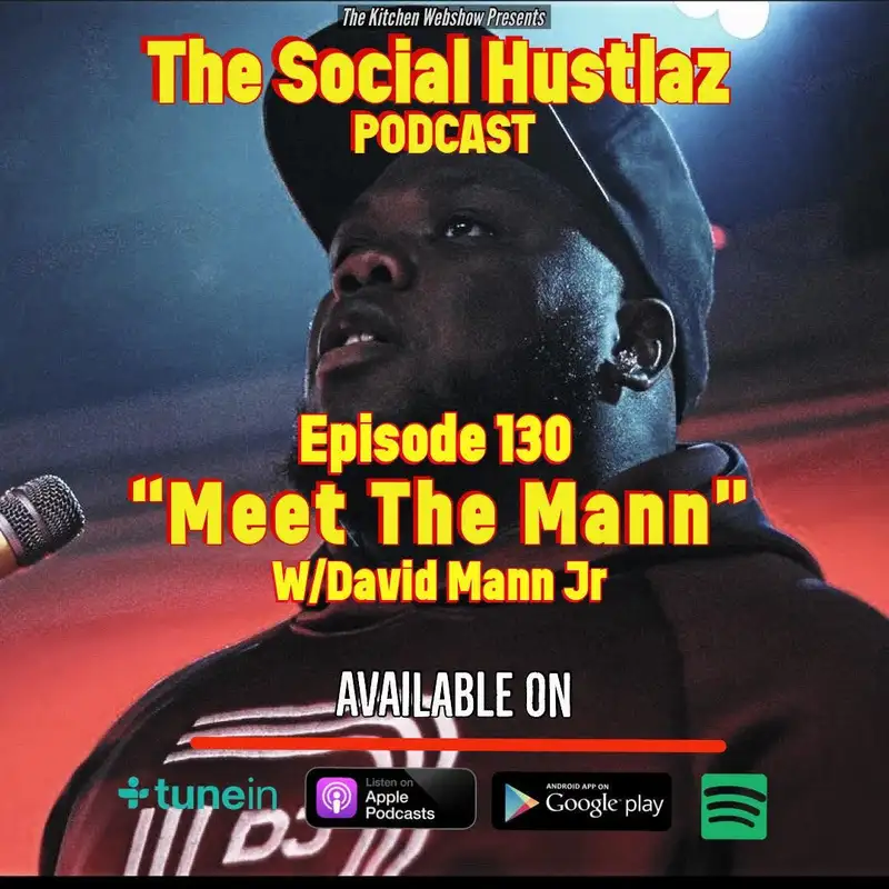 Episode 130 | "Meet The Mann"