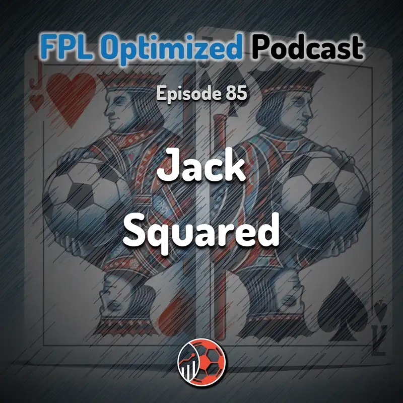 Episode 85. Jack Squared