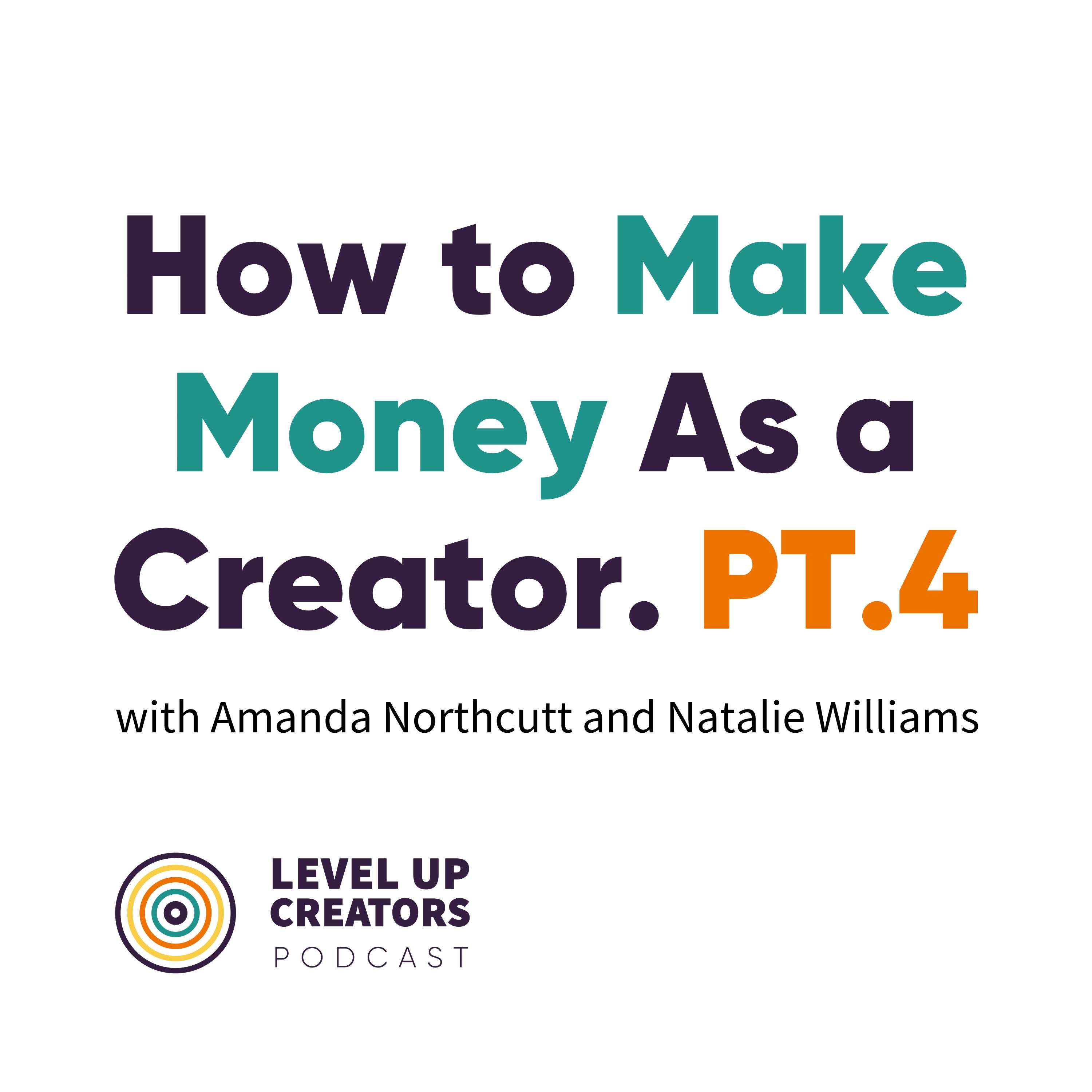 Level Up Creators Podcast