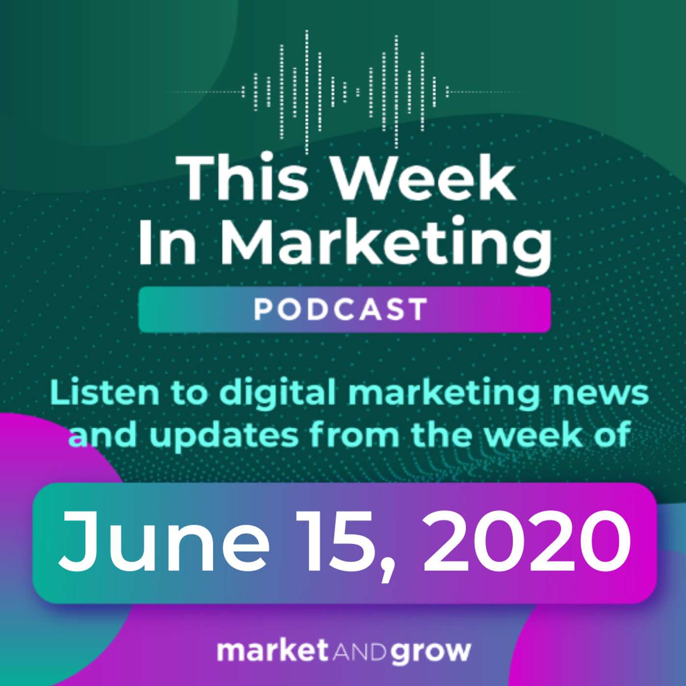#TWIMshow - This Week in Marketing