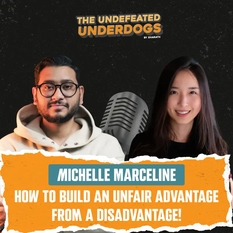 Michelle Marceline - How to build an unfair advantage from a disadvantage!