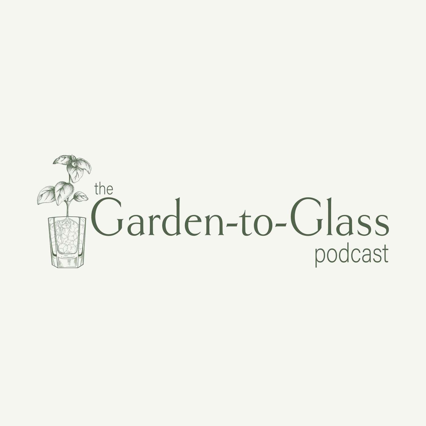 The Garden-to-Glass Podcast
