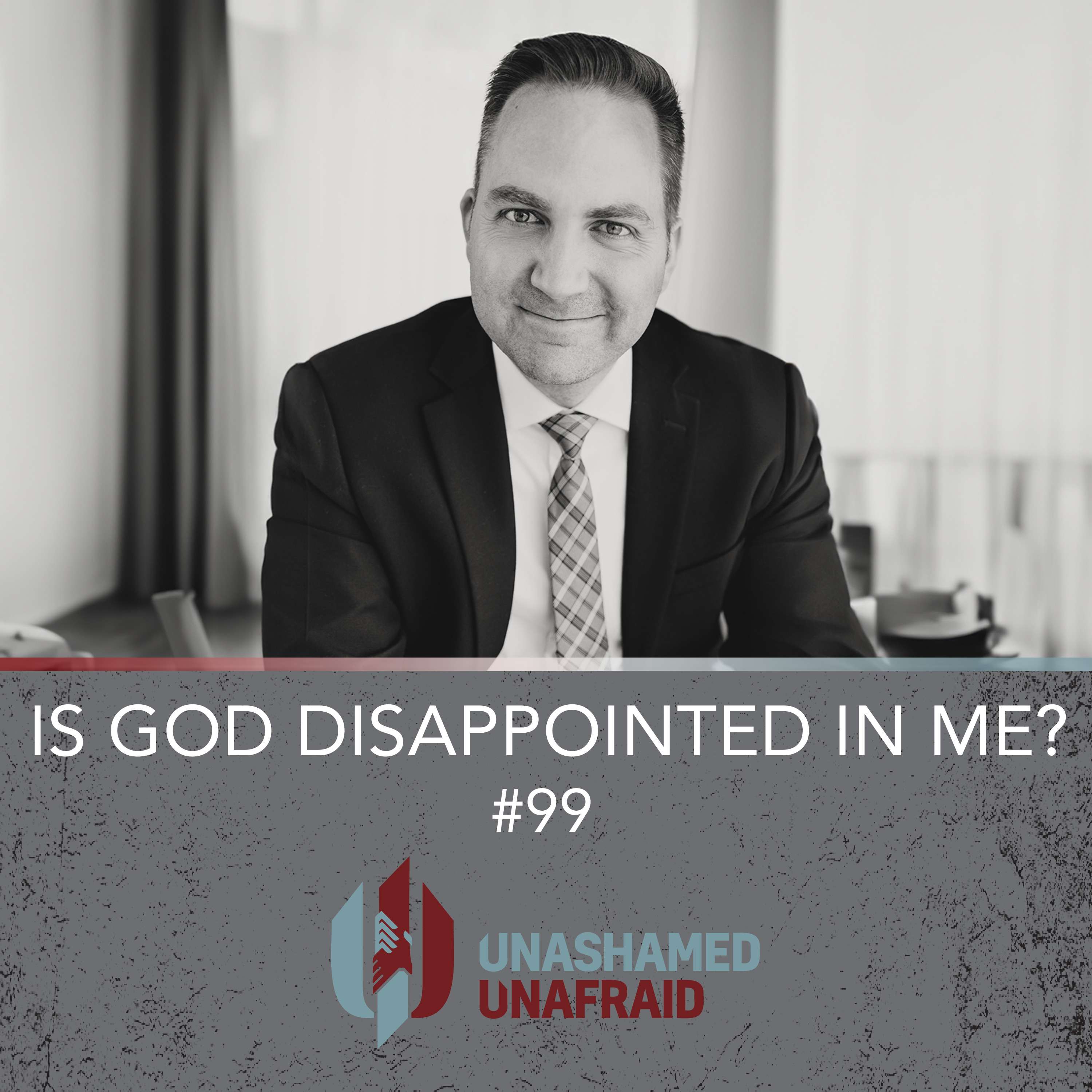 Unashamed Unafraid