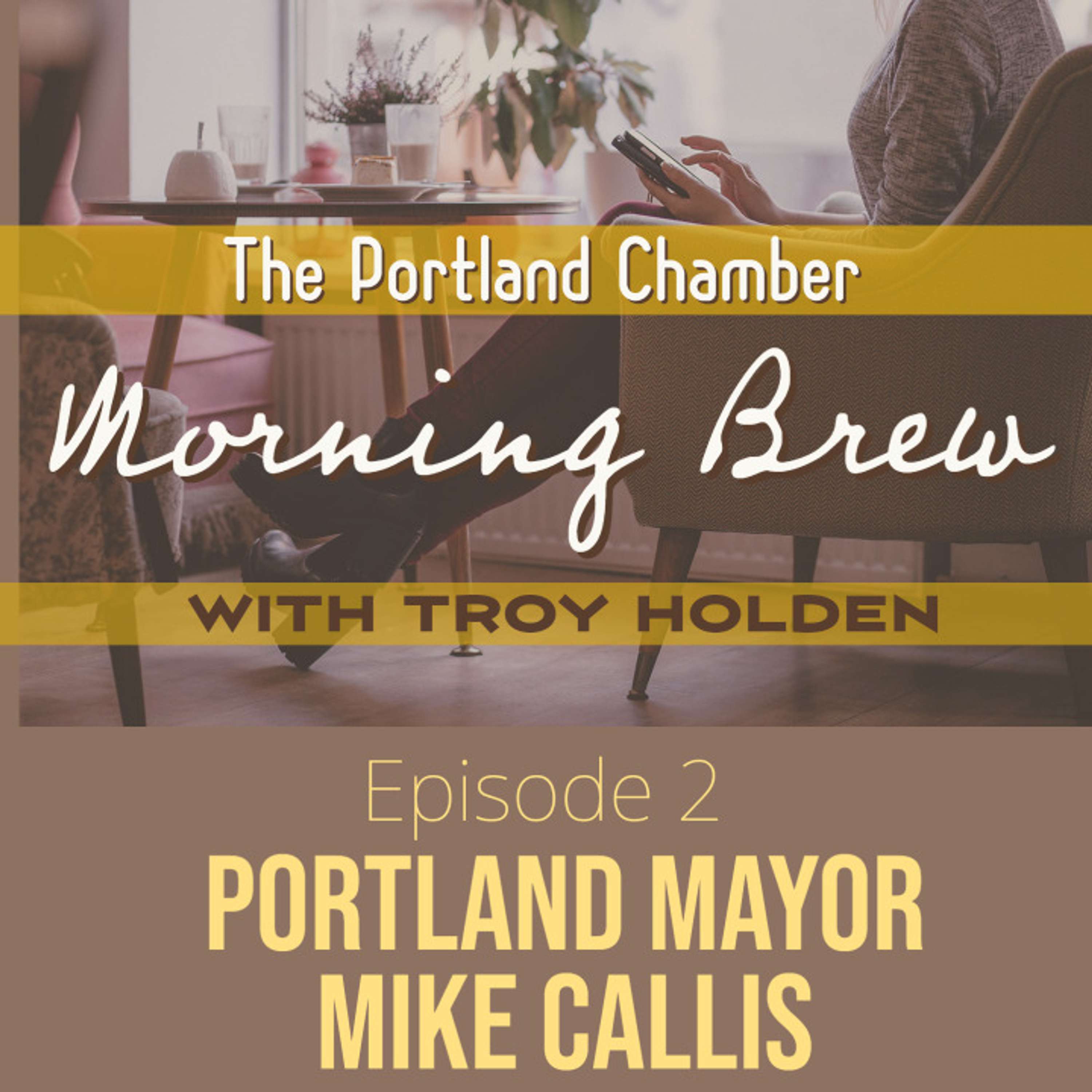 The Portland Chamber Morning Brew