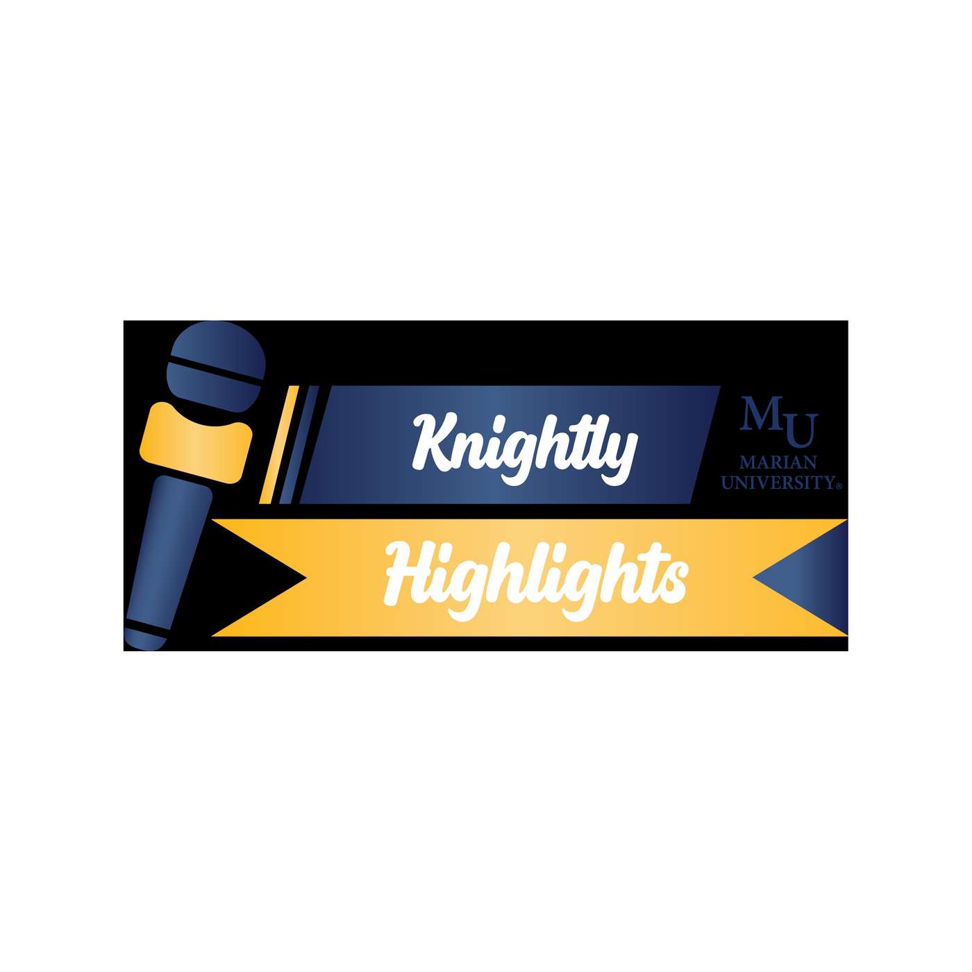 Knightly Highlights
