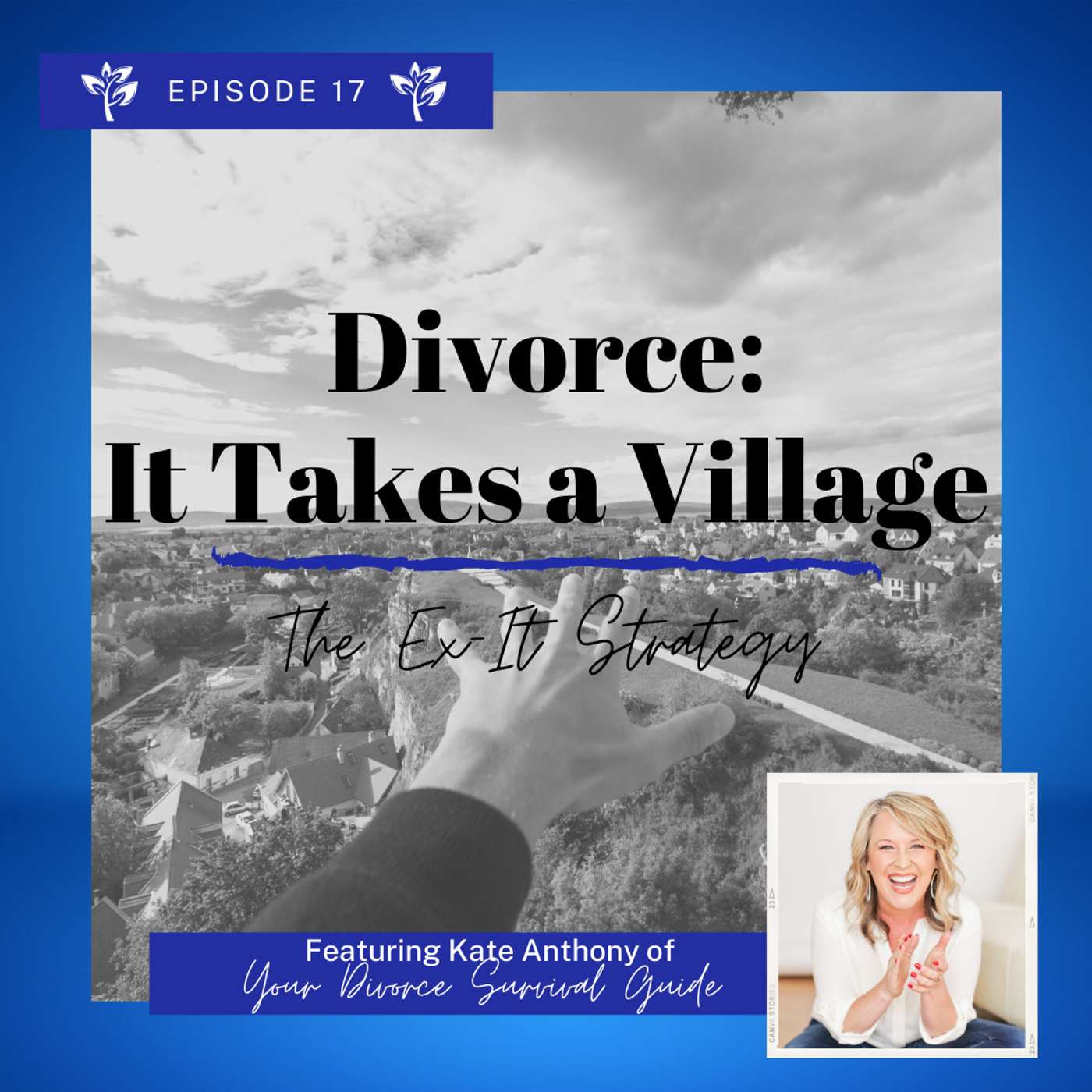 Divorce: It Takes a Village