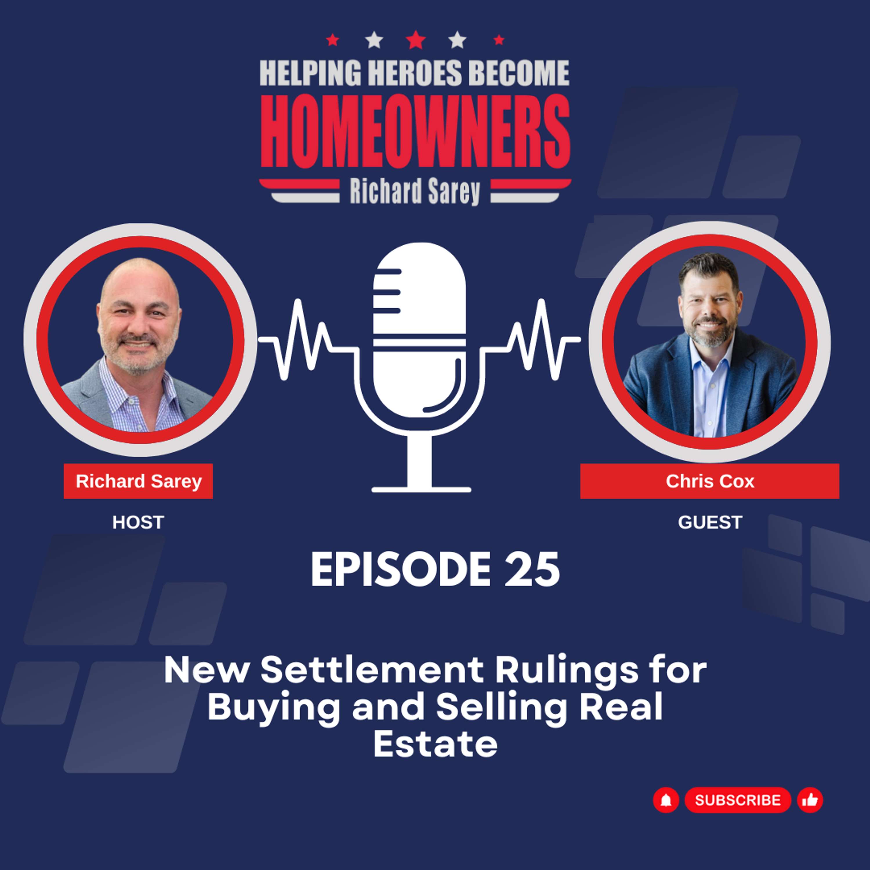 Episode 25: New Settlement Rulings for Buying and Selling Real Estate