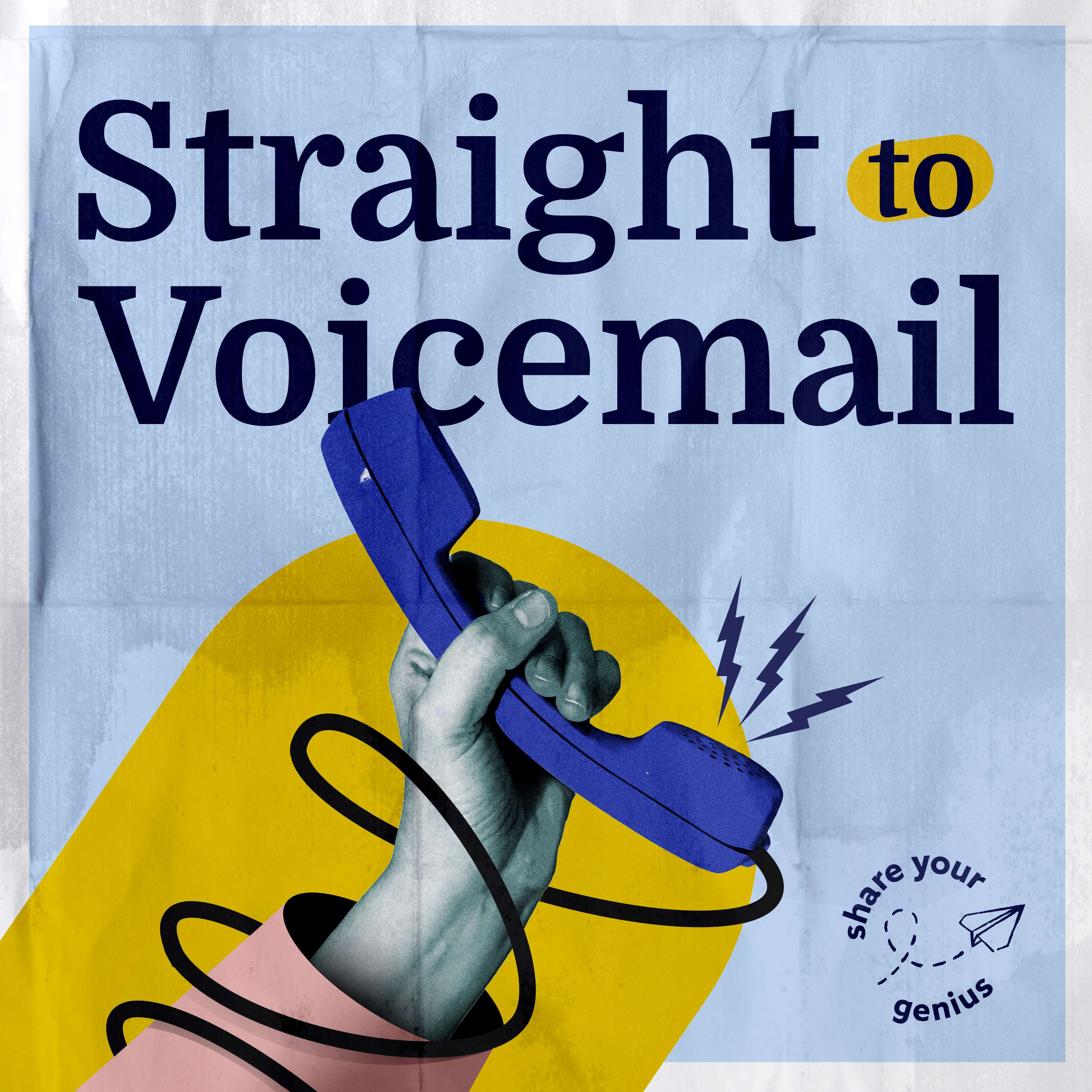 Straight To Voicemail