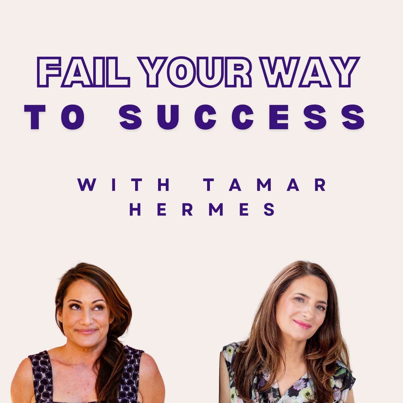 20. The Role Self-Confidence Plays in Failure with Tamar Hermes