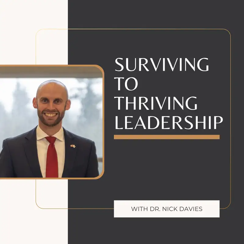 Surviving to Thriving Leadership 