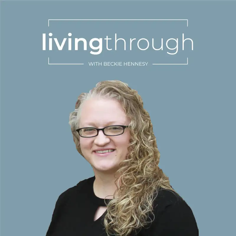 Living Through