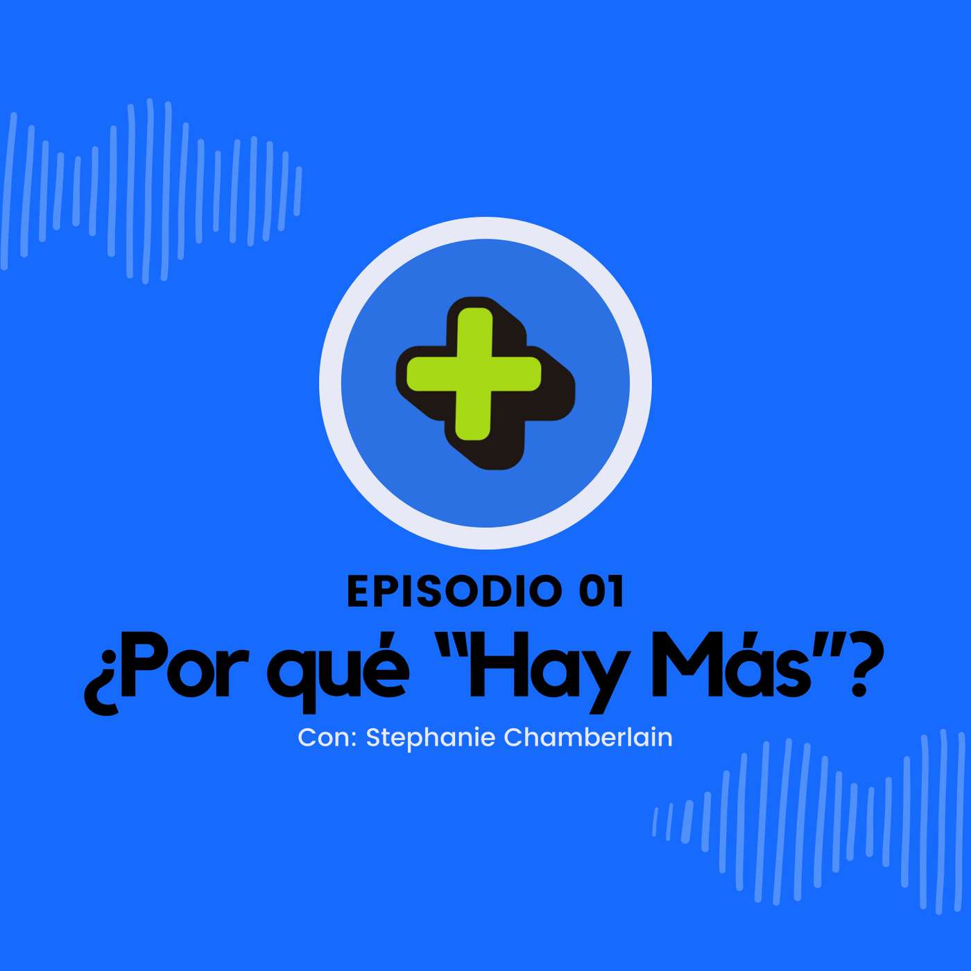 ¿Por Qué "Hay Más"? ¿Por Qué "Hay Más"?