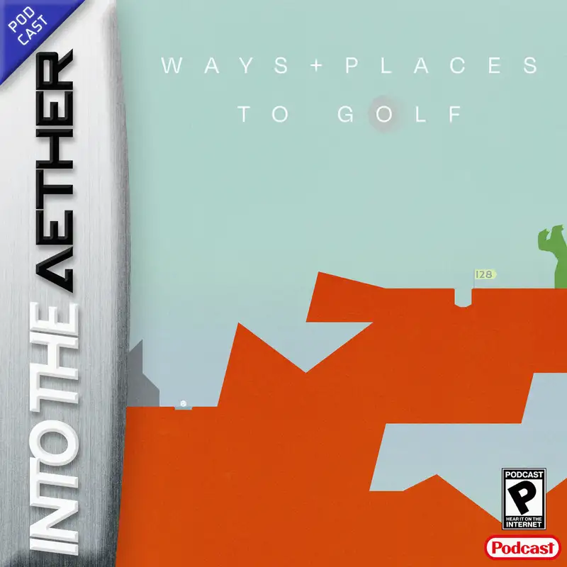 Ways + Places to Golf (feat. Pokemon Cafe Mix, Golf on Mars, Ori and the Blind Forest)