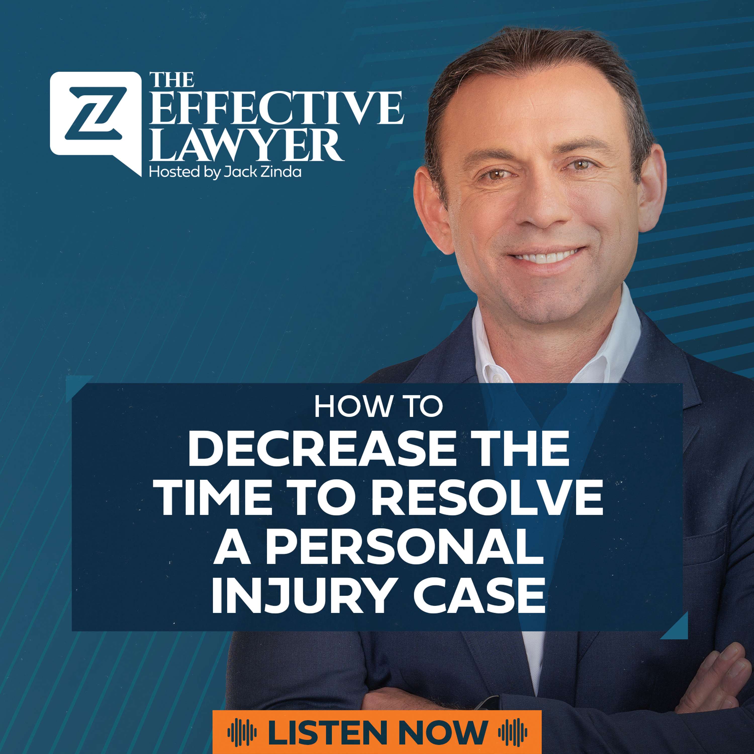 The Effective Lawyer