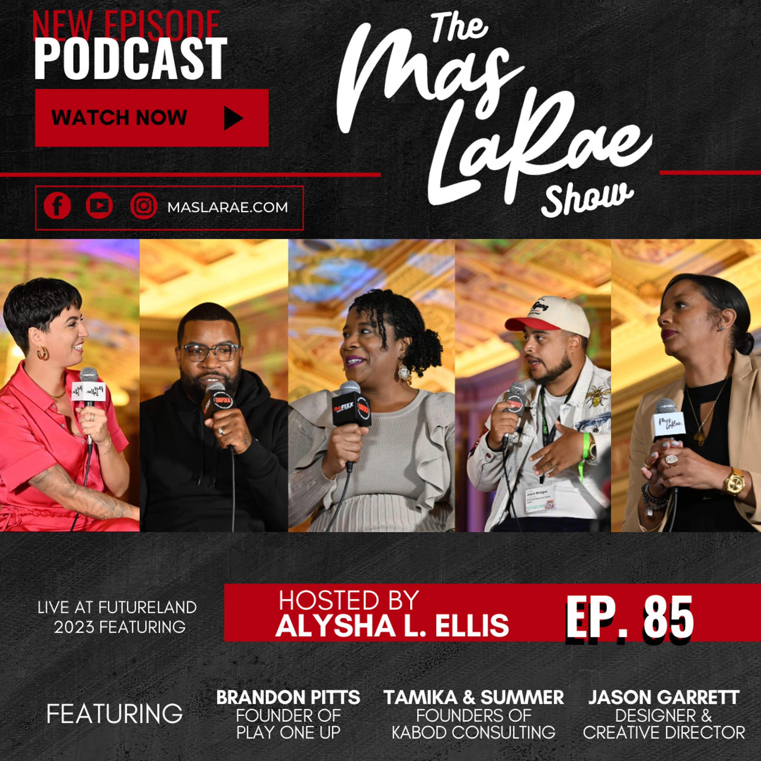 The Mas LaRae Show