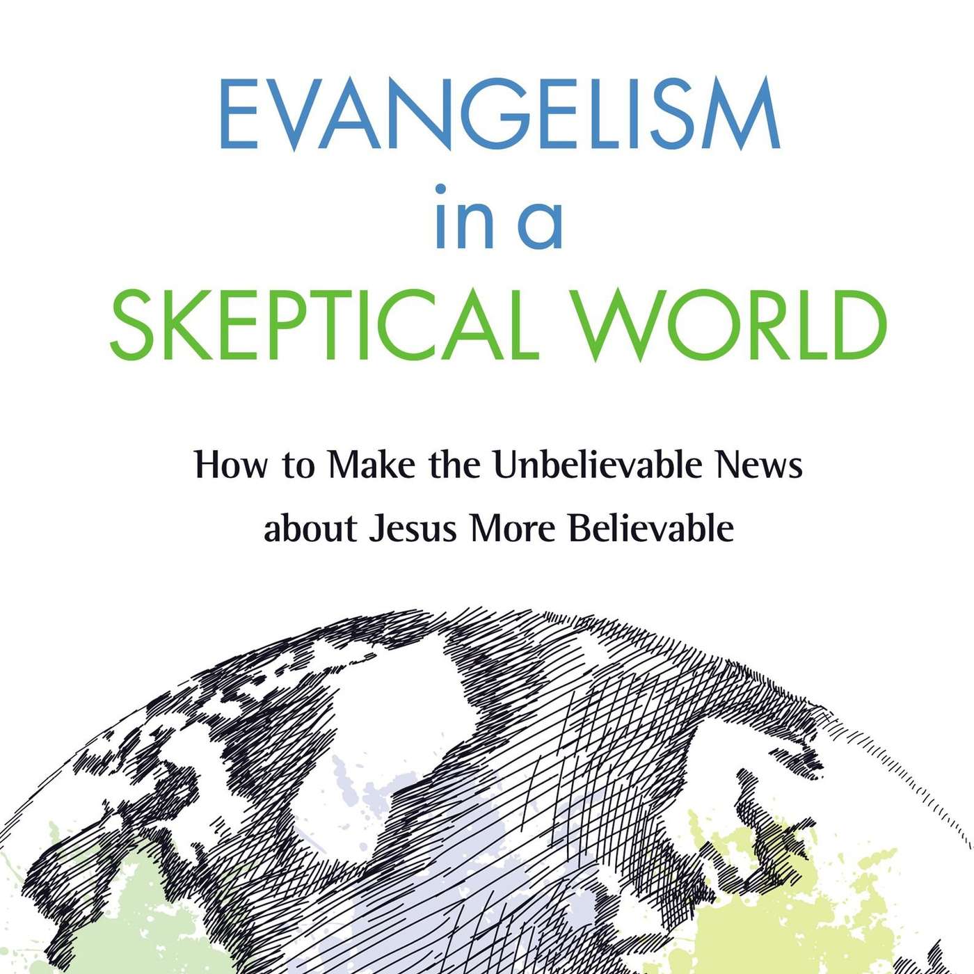 Evangelism In A Skeptical World cover